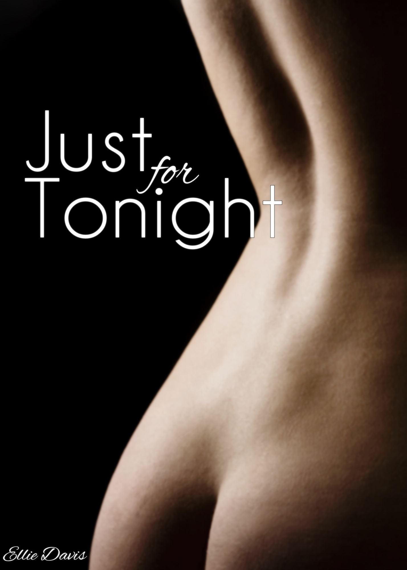 Just For Tonight