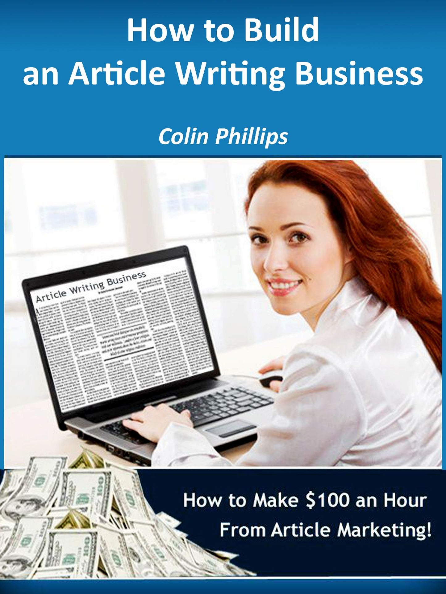 How to Build an Article Writing Business