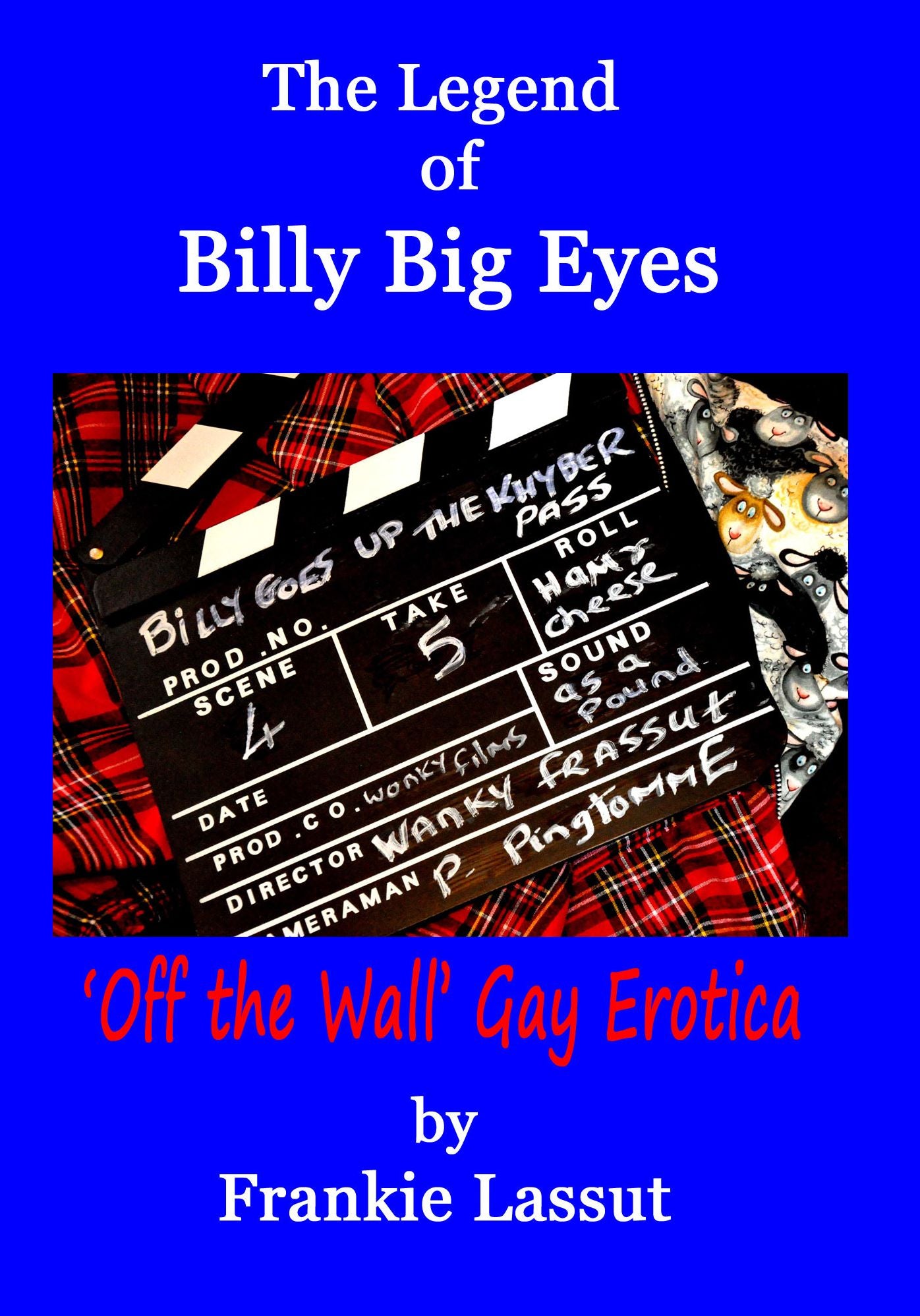 The Legend of Billy Big Eyes