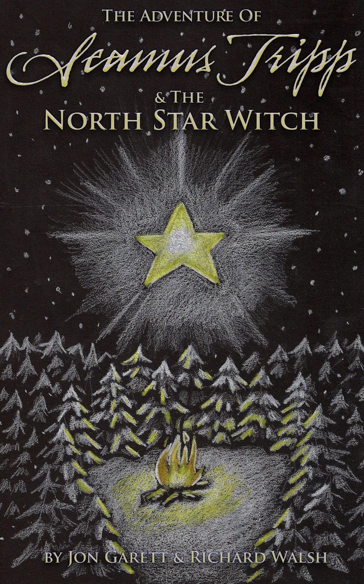 Seamus Tripp & the North Star Witch