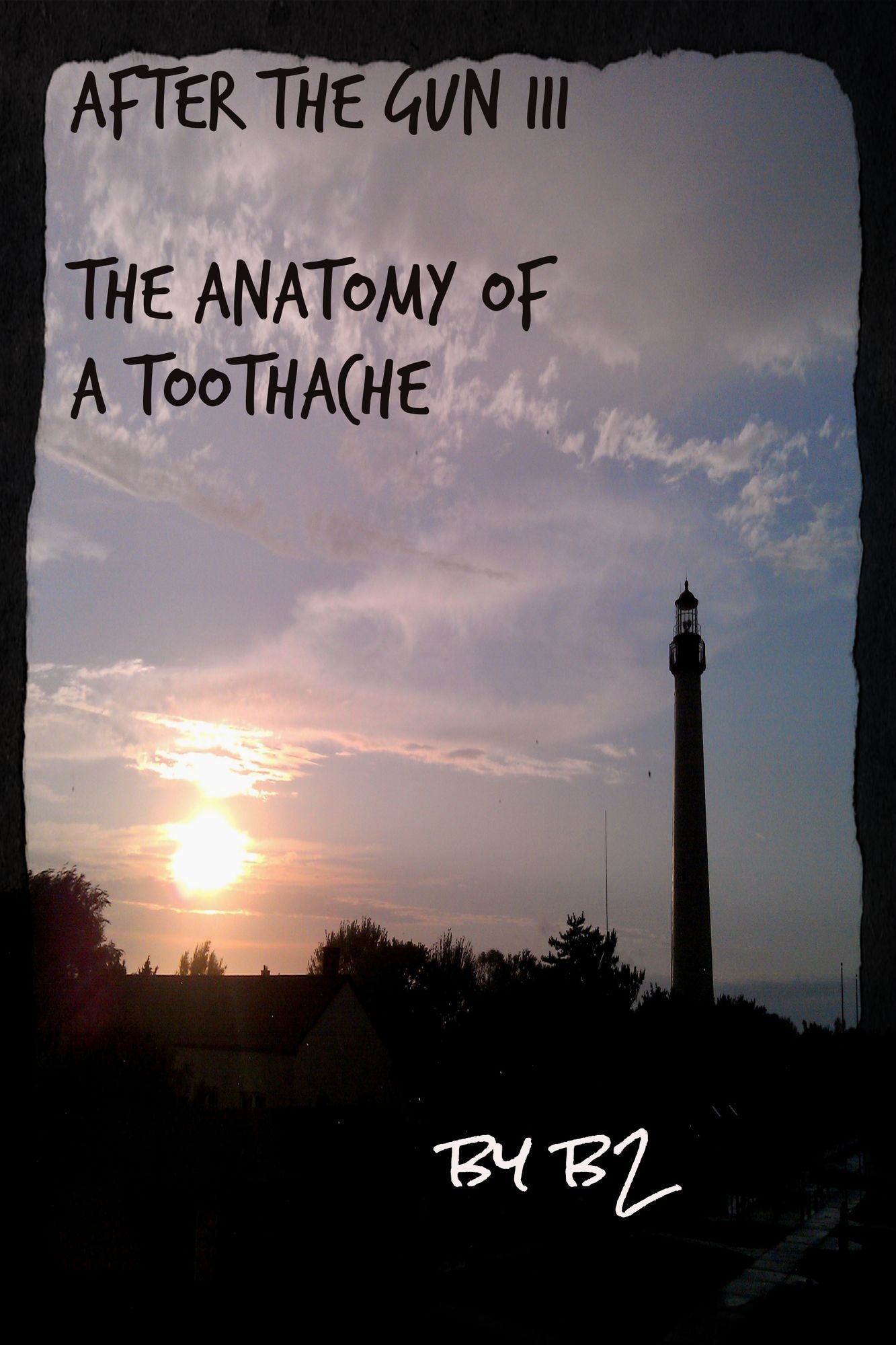 After the Gun III: the anatomy of a toothache