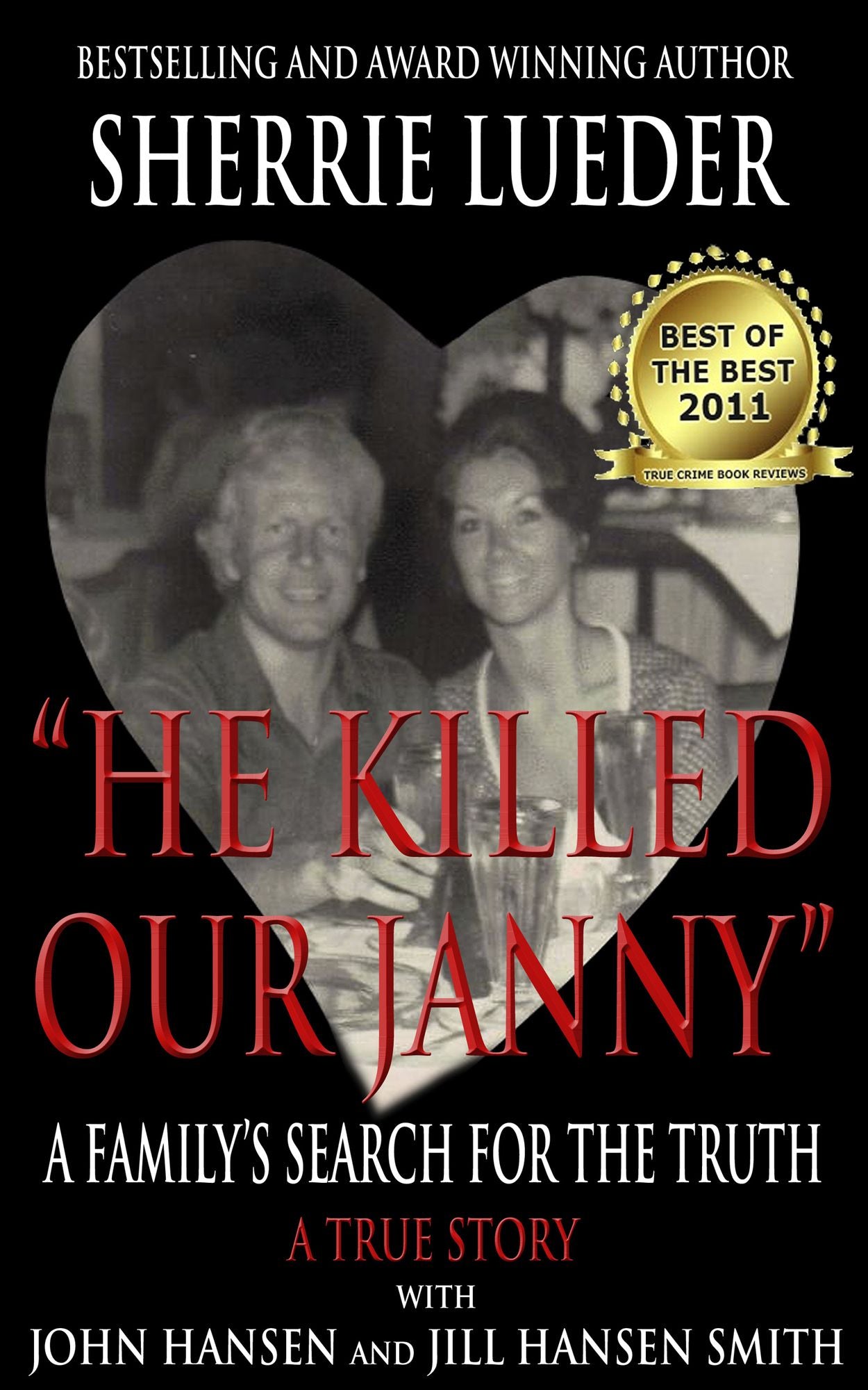 "He Killed Our Janny:" A Family's Search for the Truth