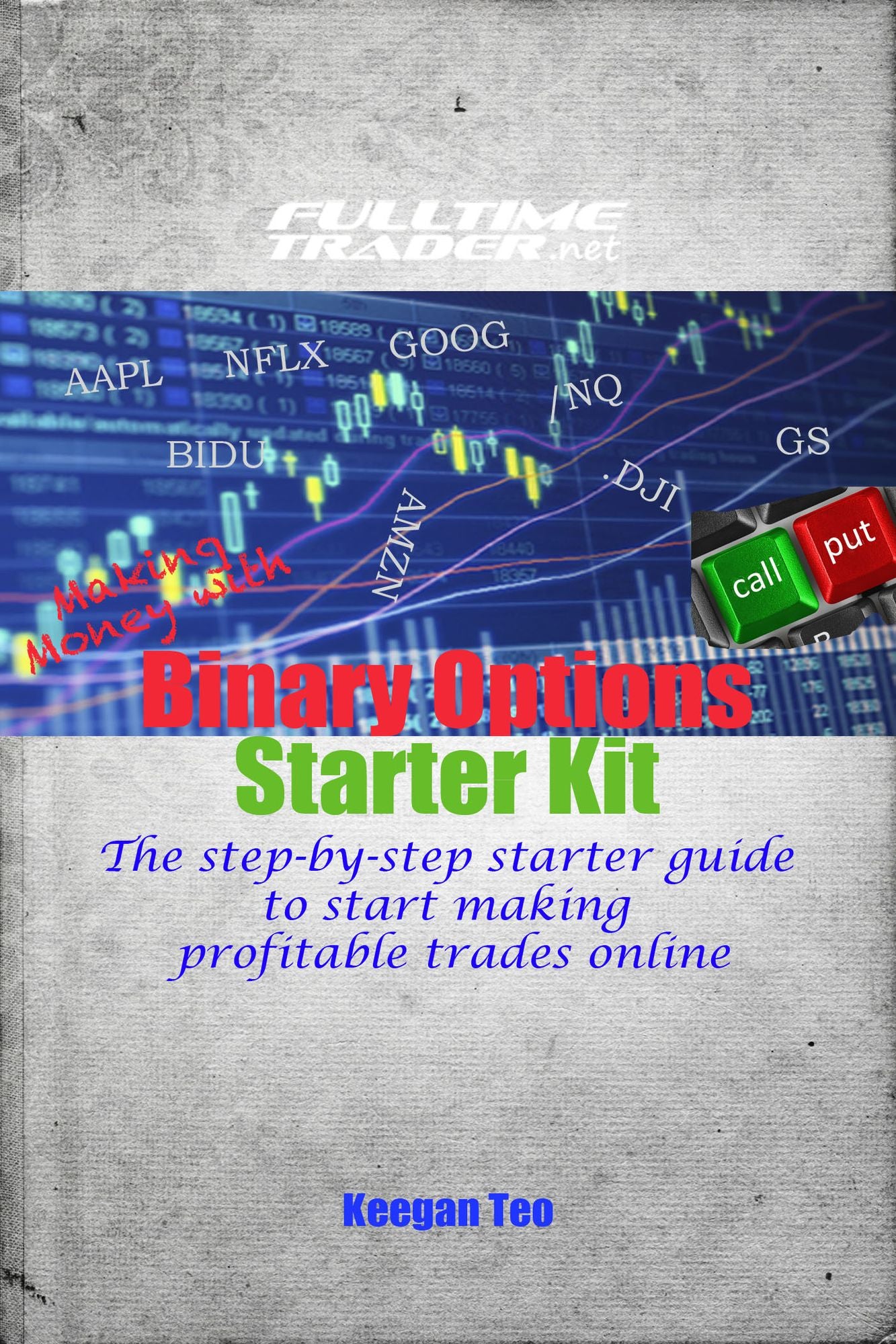 Making Money with Binary Options Trading Starter Kit