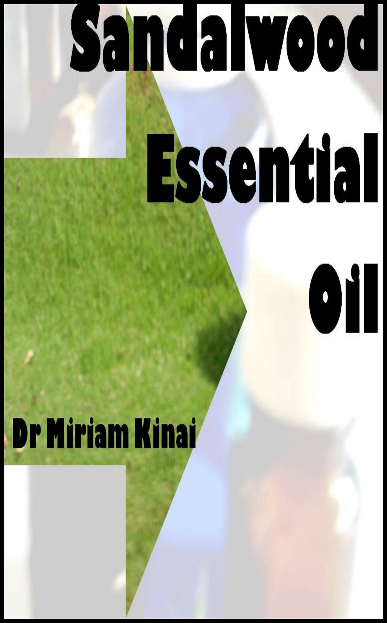 How to Use Sandalwood Essential Oil