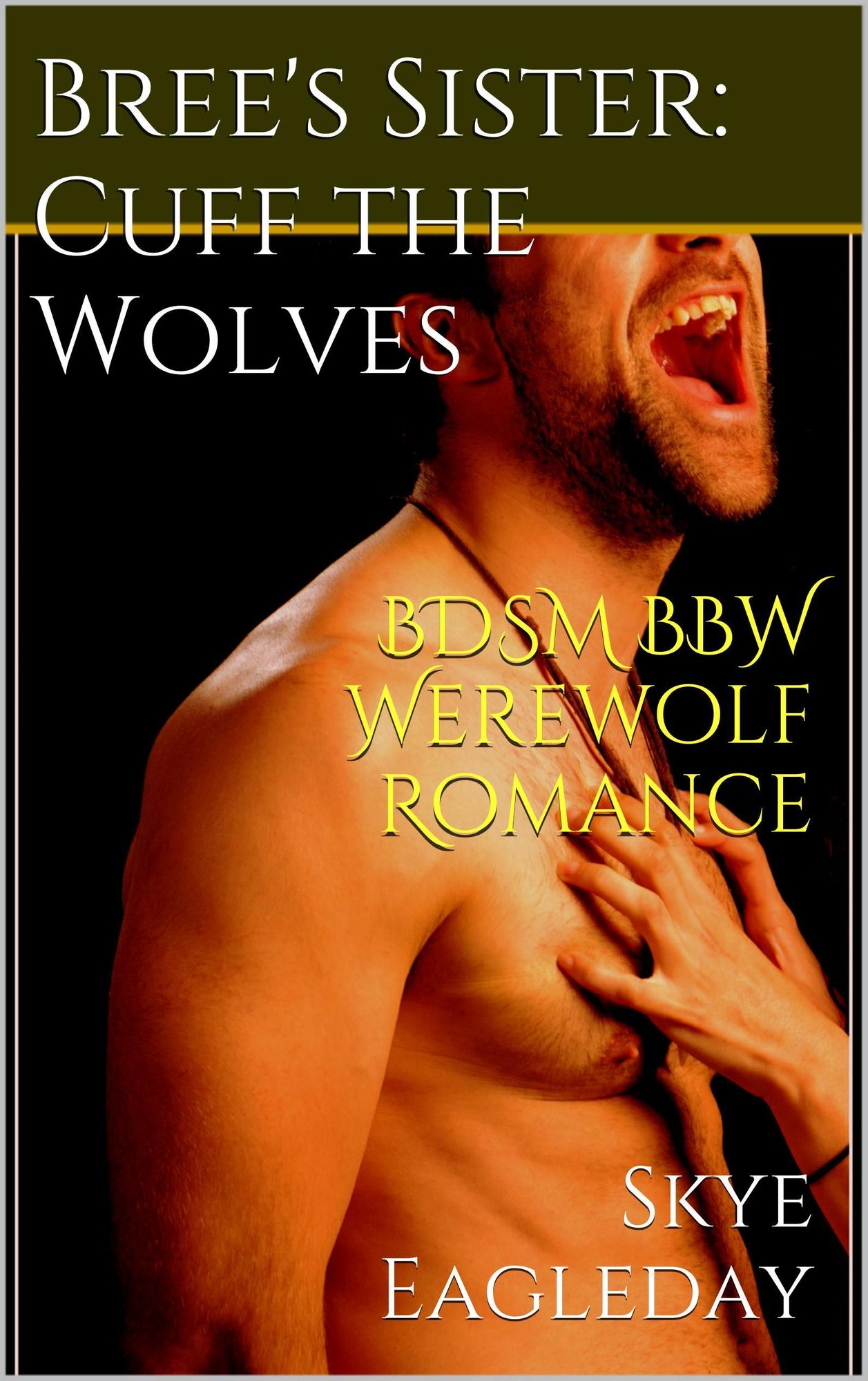 Bree's Sister: Cuff the Wolves (BBW Romance/Werewolf Romance