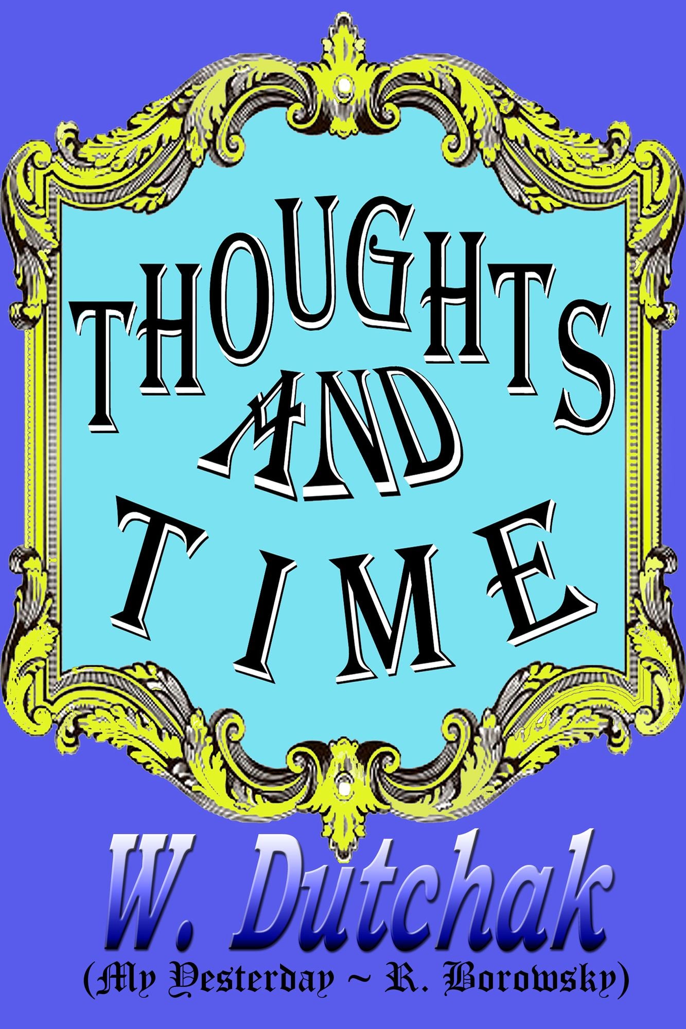 Thoughts and Time