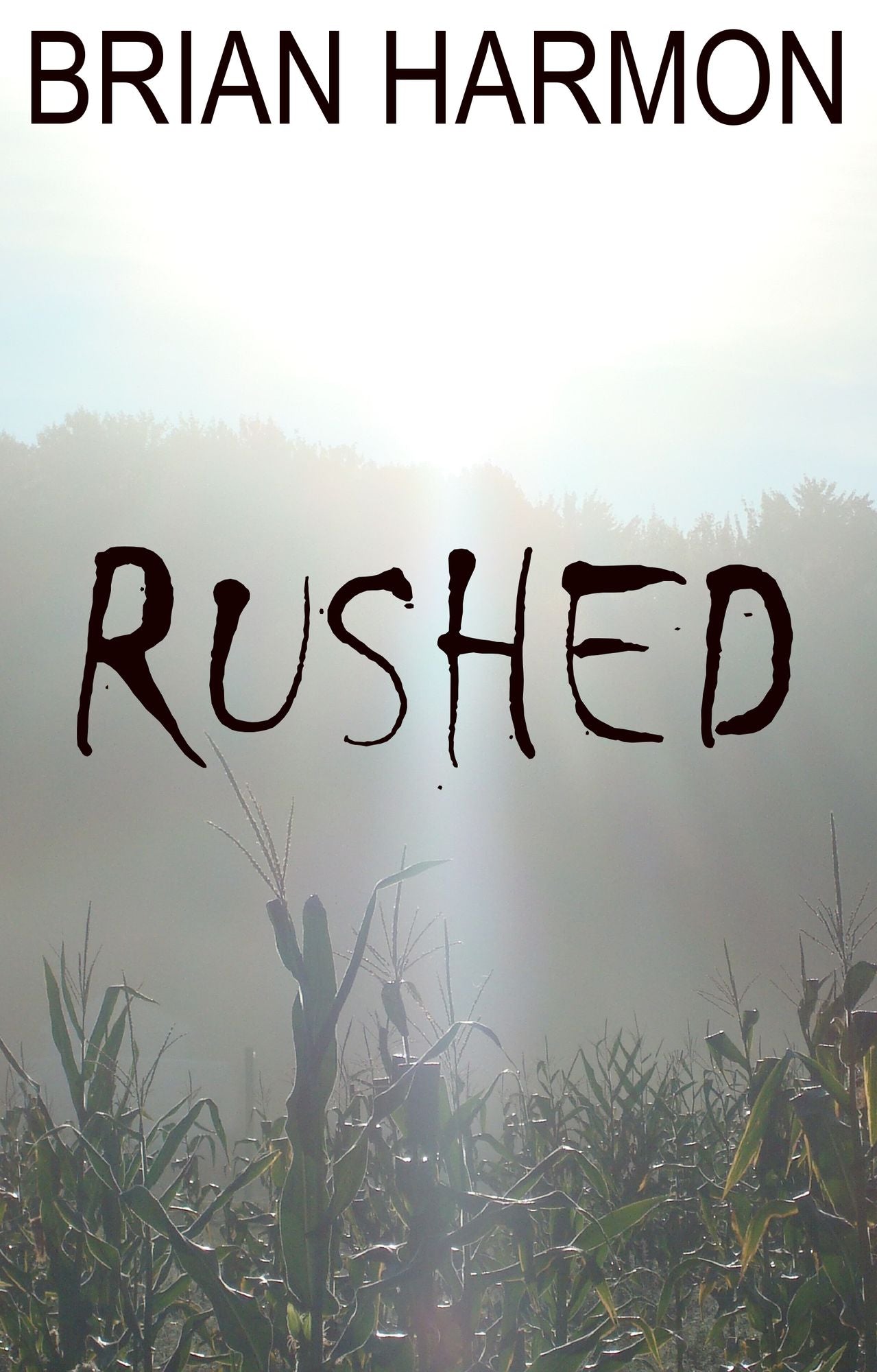 Rushed