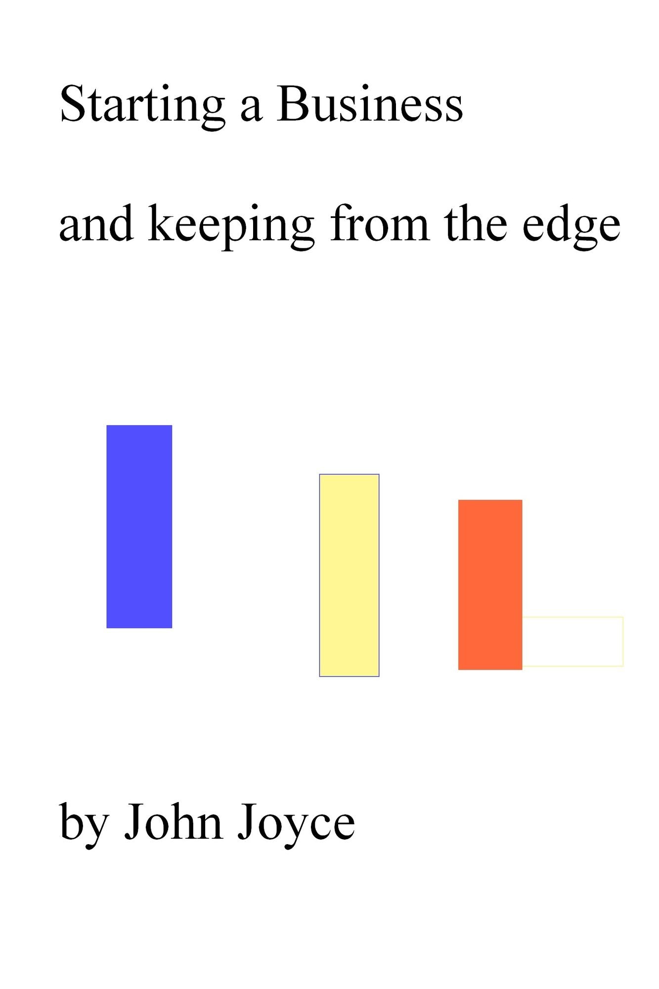 Starting a Business and keeping it from the edge