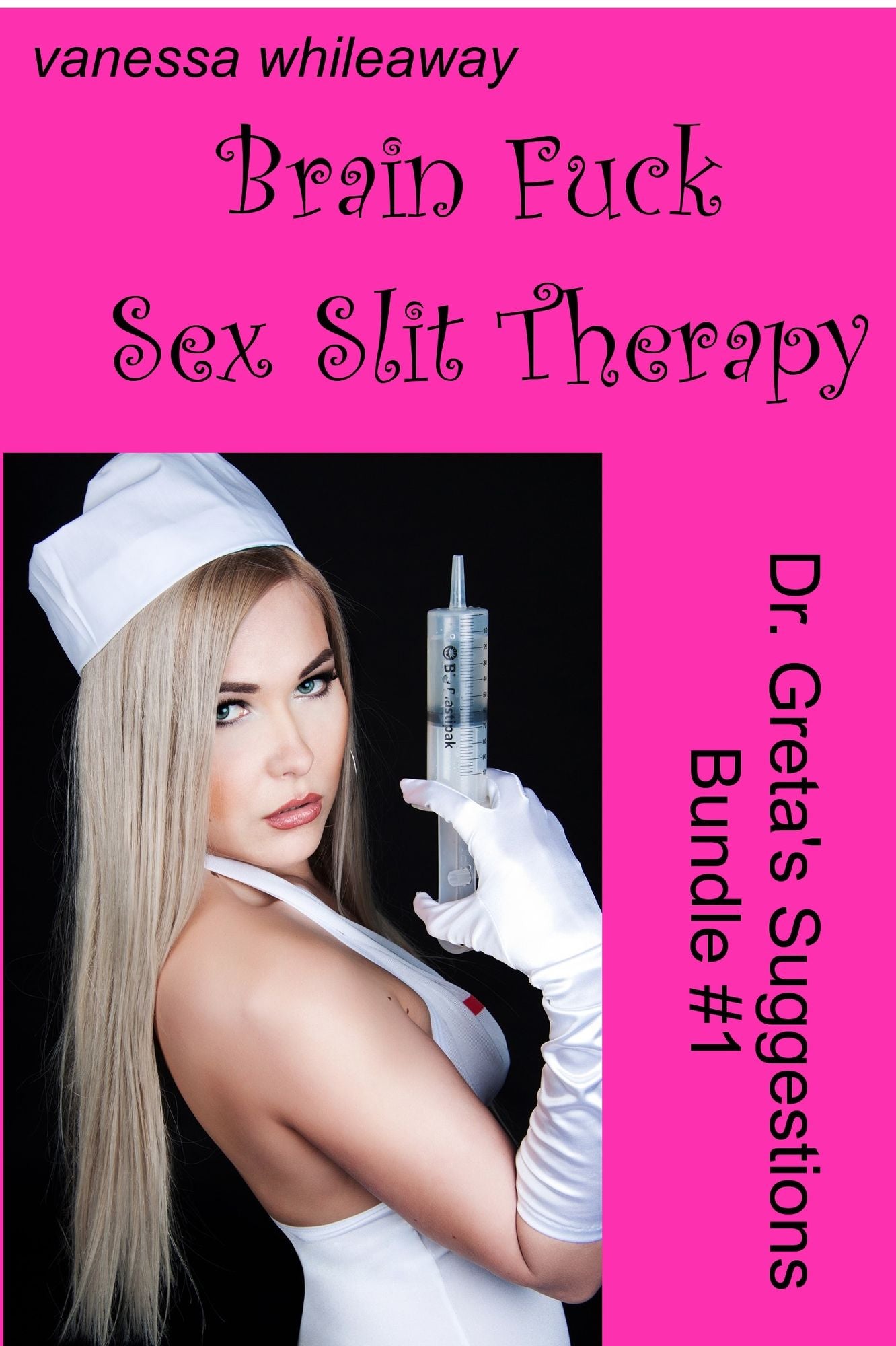 Dr. Greta's Suggestions Bundle #1: Brainfuck Sex Slit Therapy (Mind Control, Futanari, Lactation, Reluctant, Lesbian)