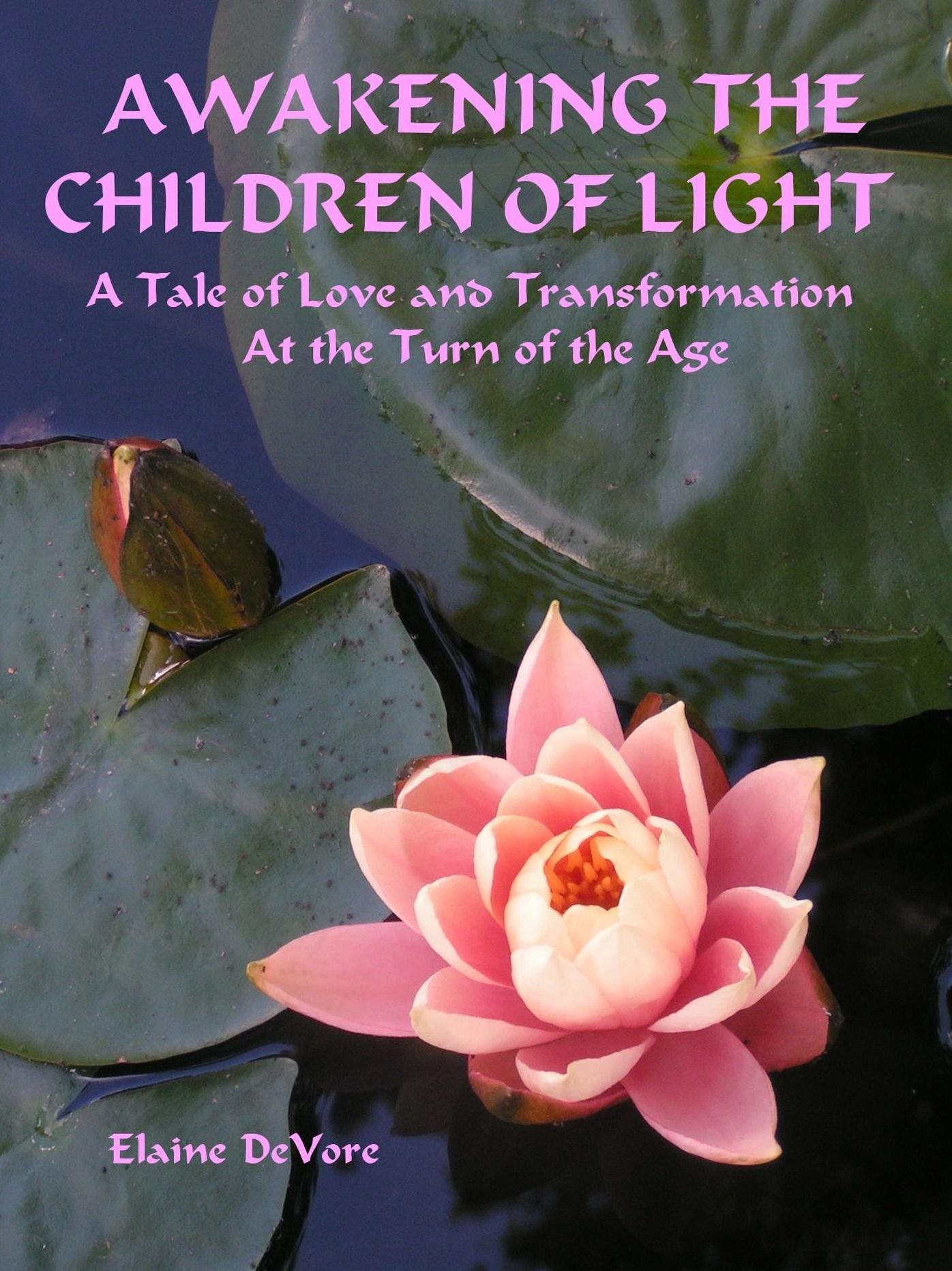 Awakening The Children of Light