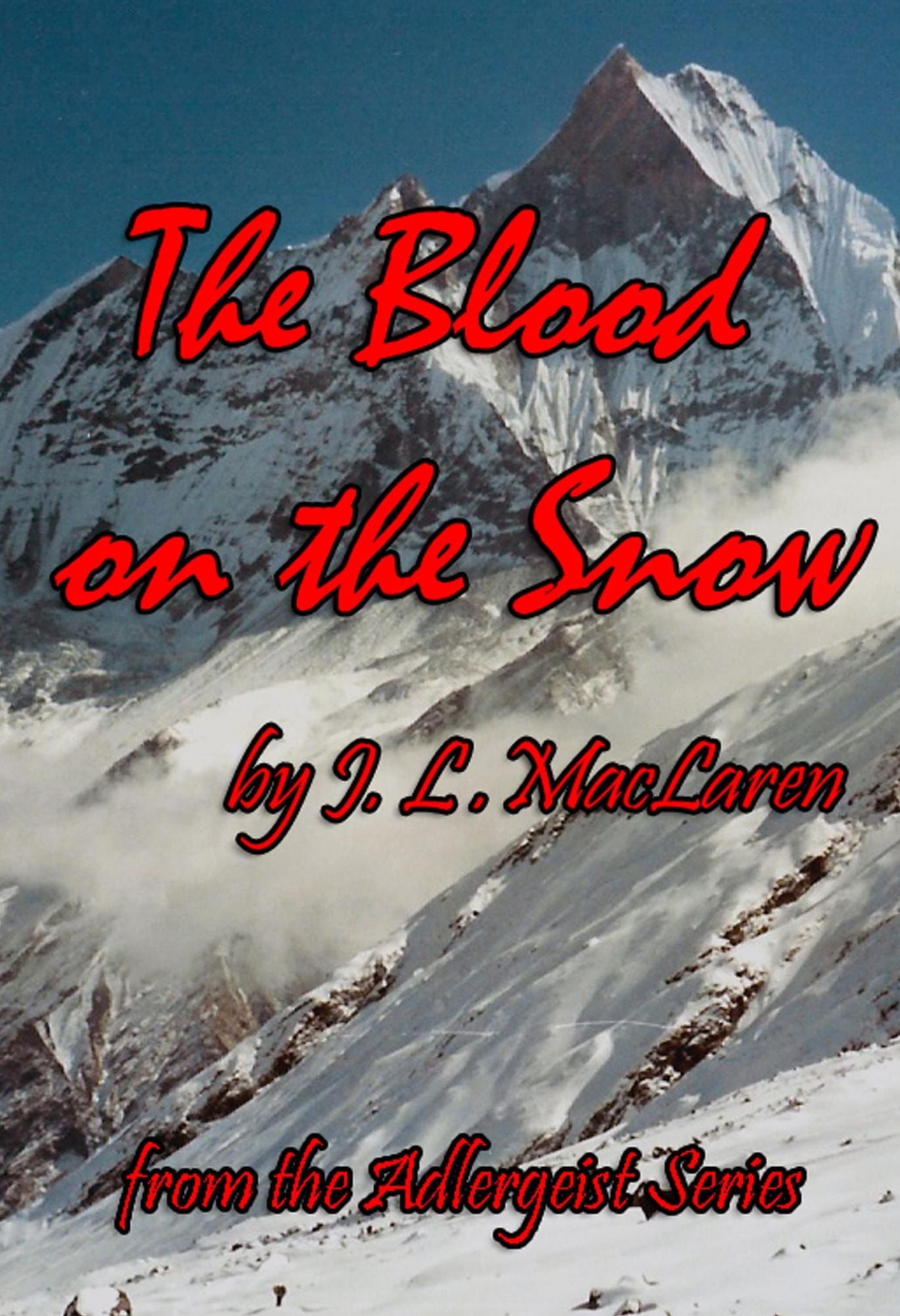 The Blood on the Snow