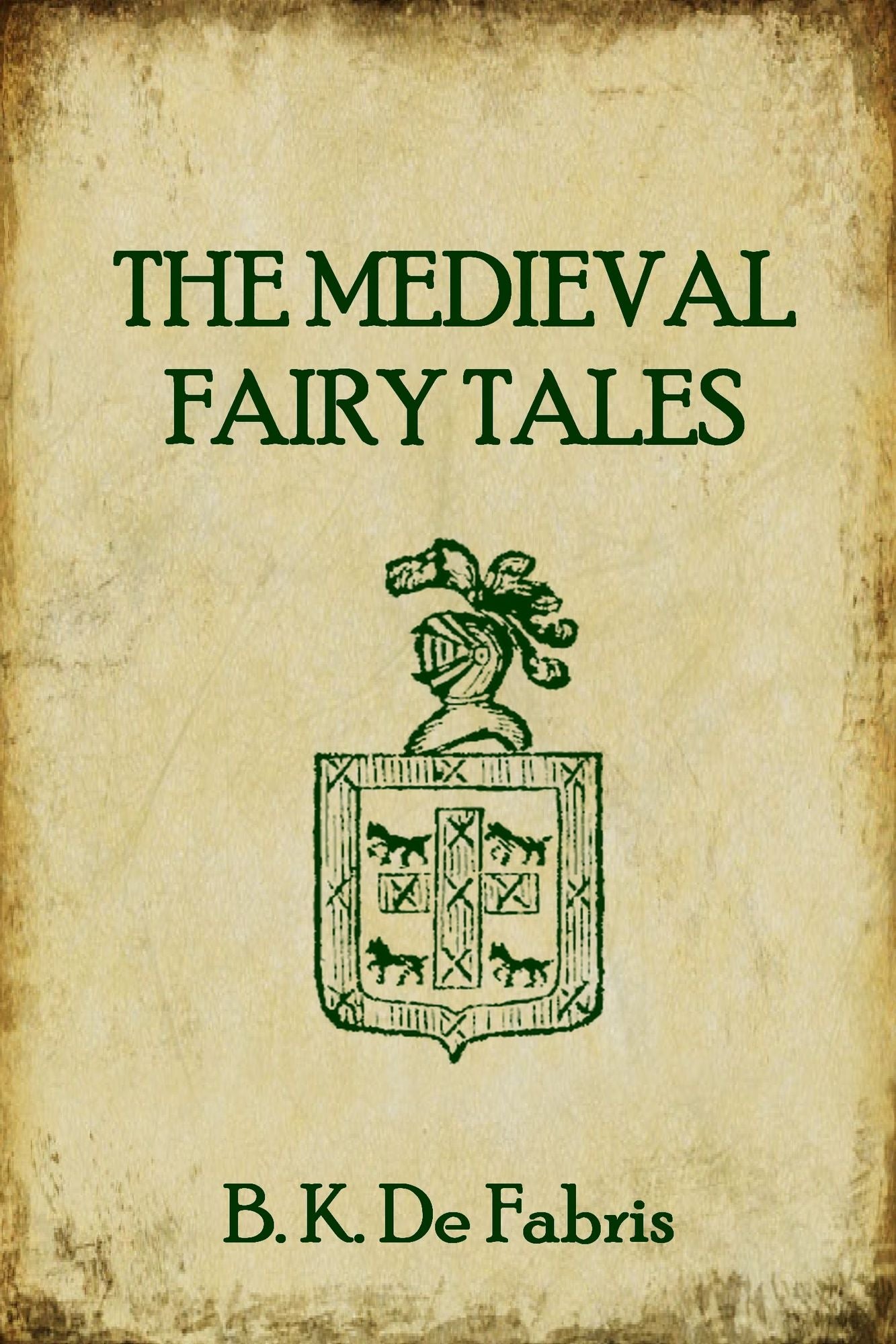 The Medieval Fairy Tales