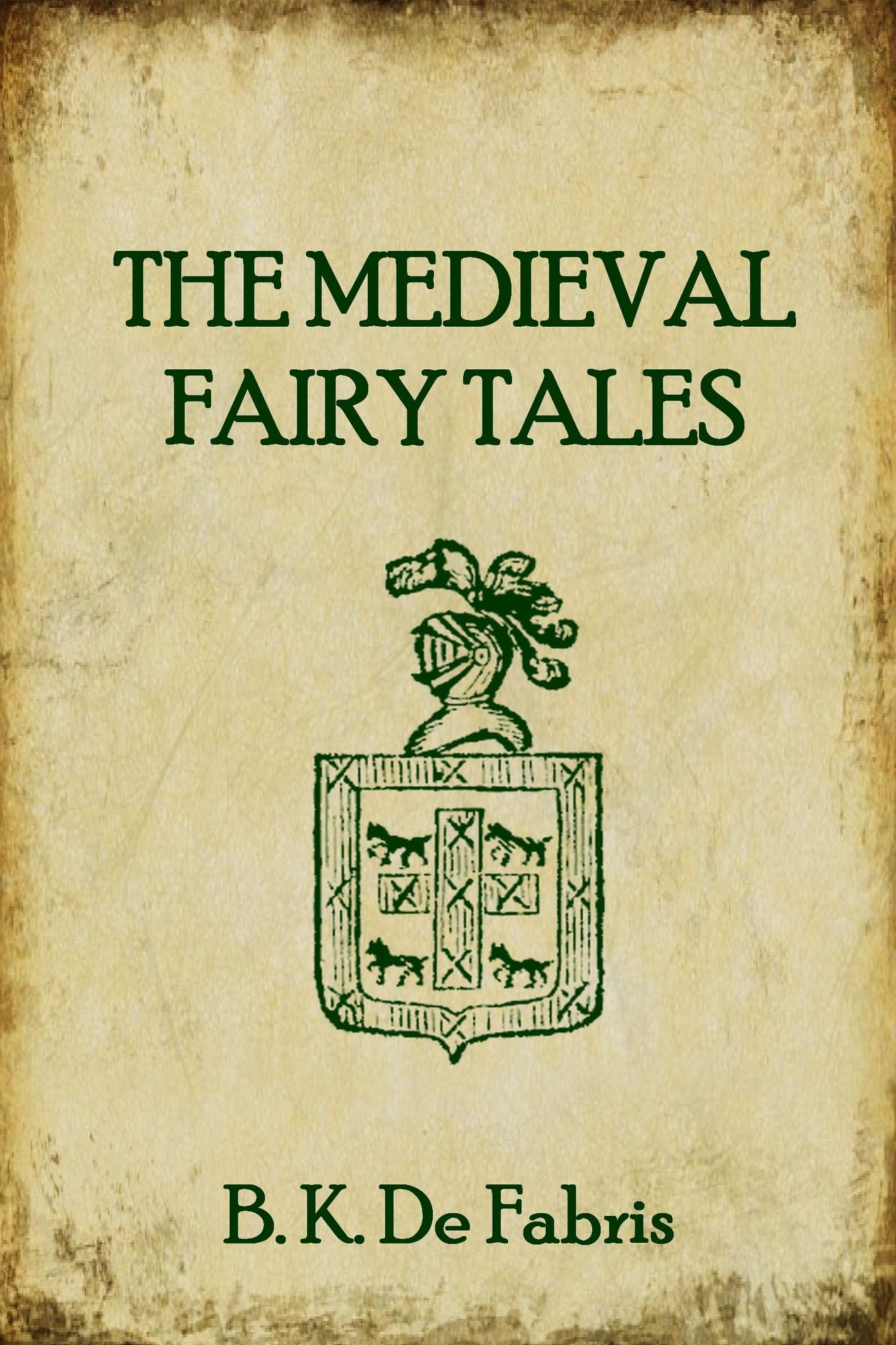 The Medieval Fairy Tales