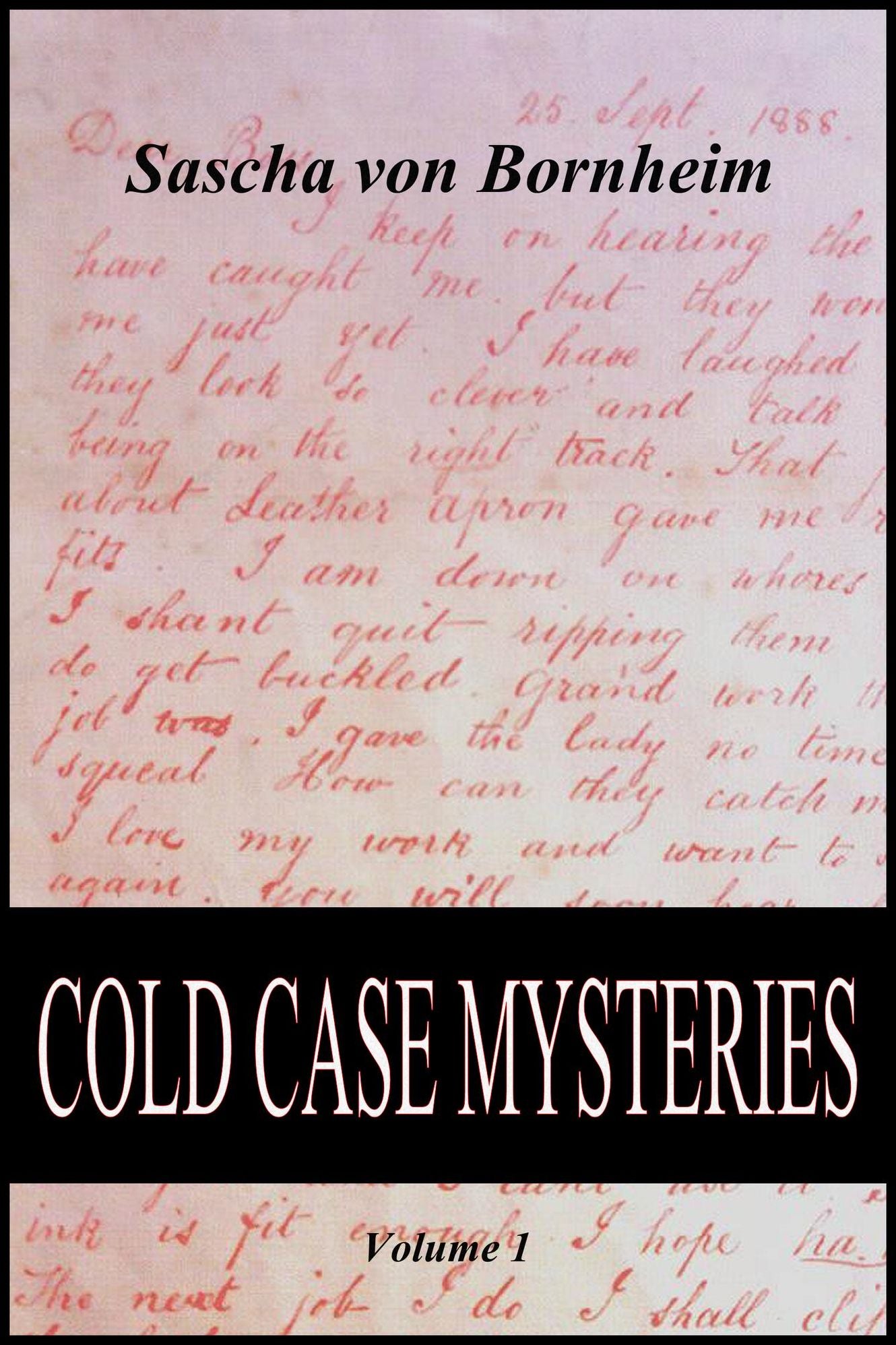Cold Case Mysteries: Volume 1