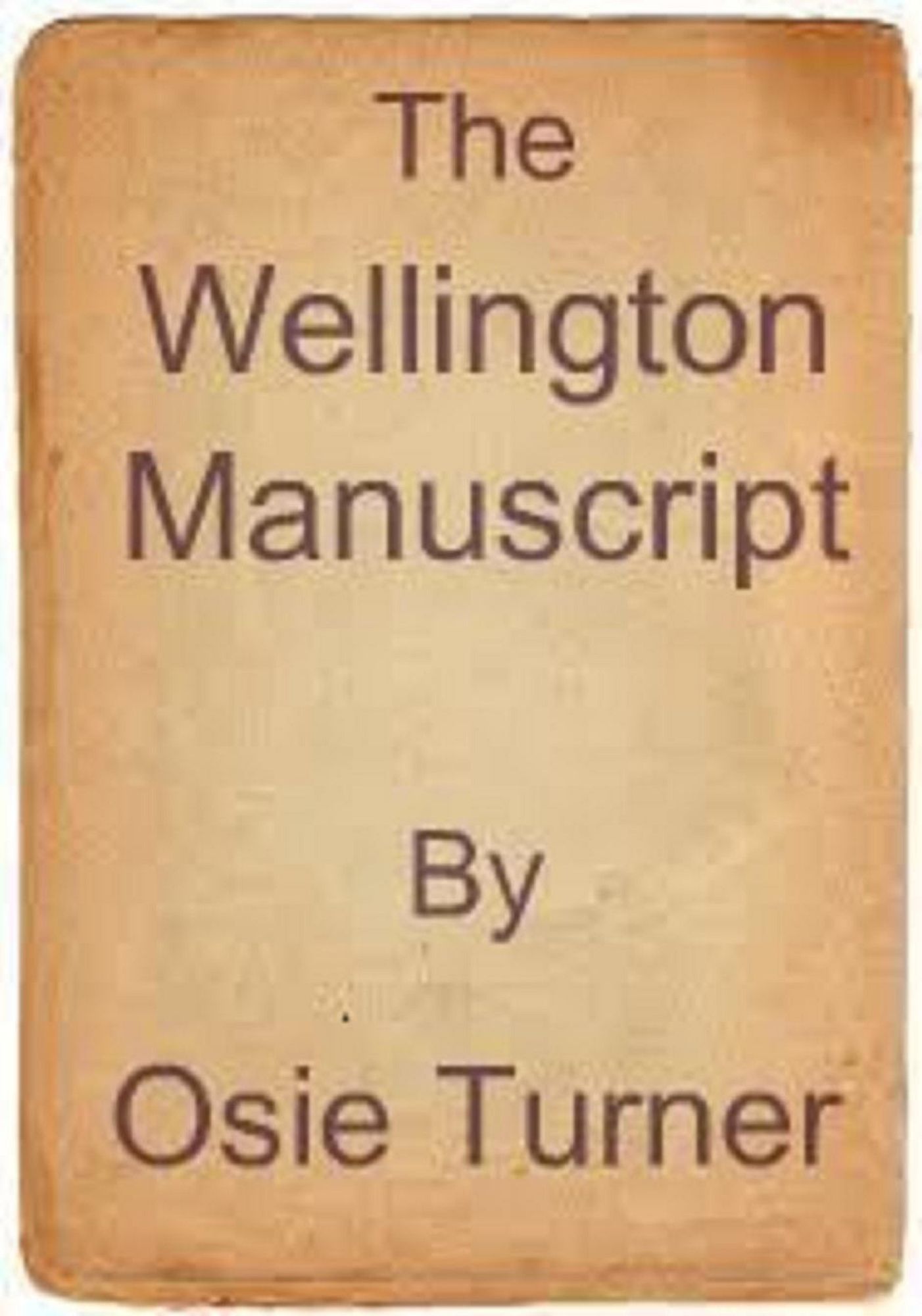 The Wellington Manuscript
