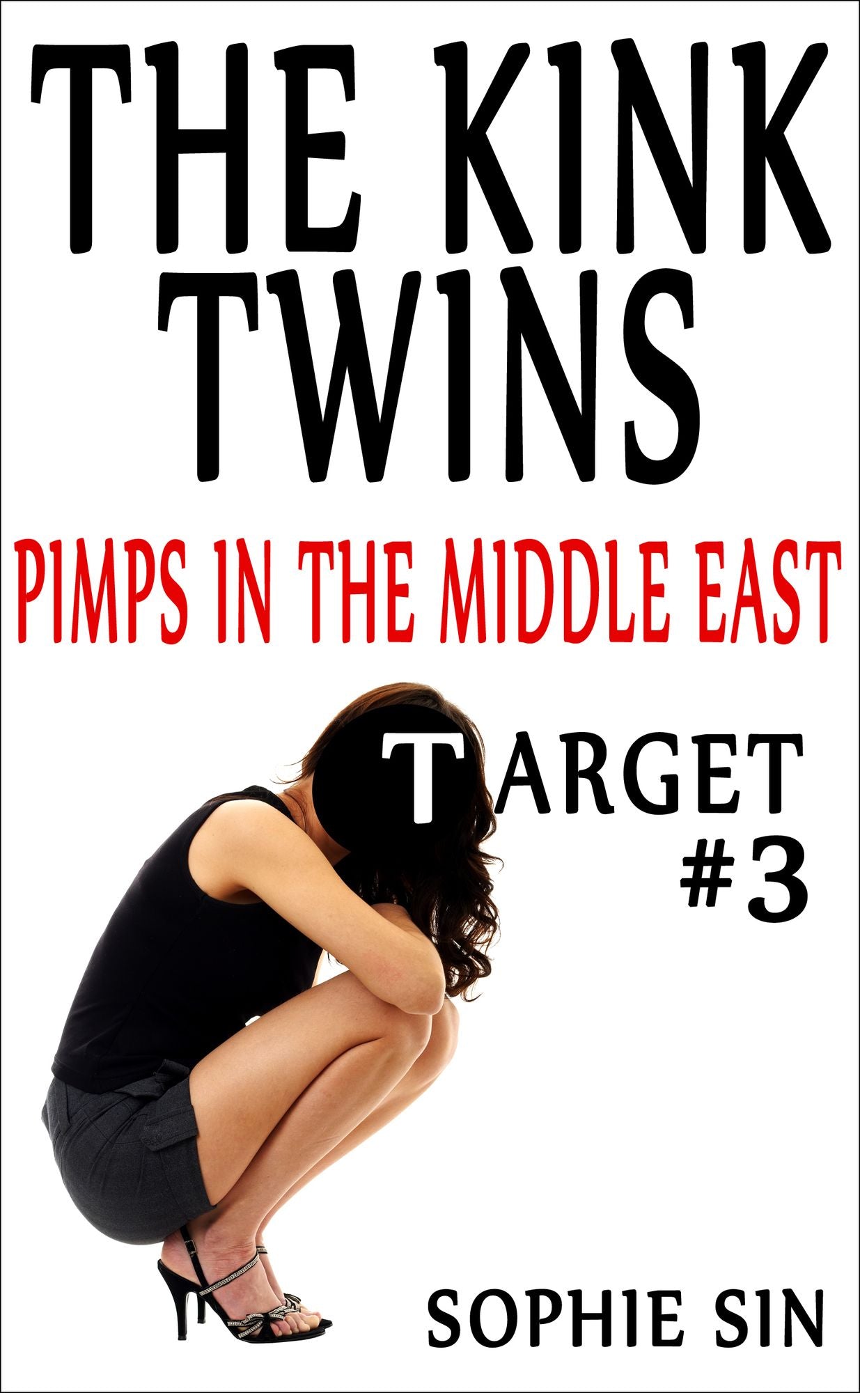 Pimps In The Middle East (The Kink Twins #3)