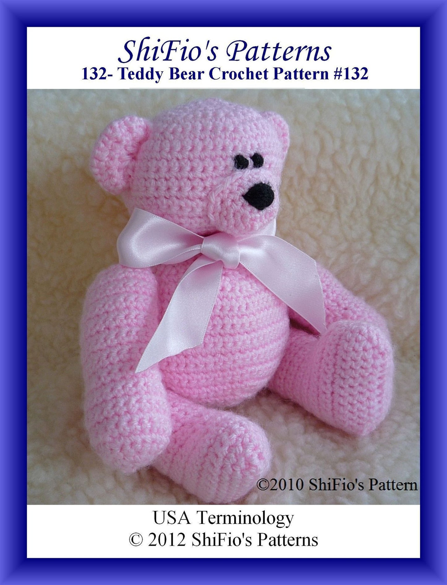 132- Teddy Bear Crochet Patterns #132