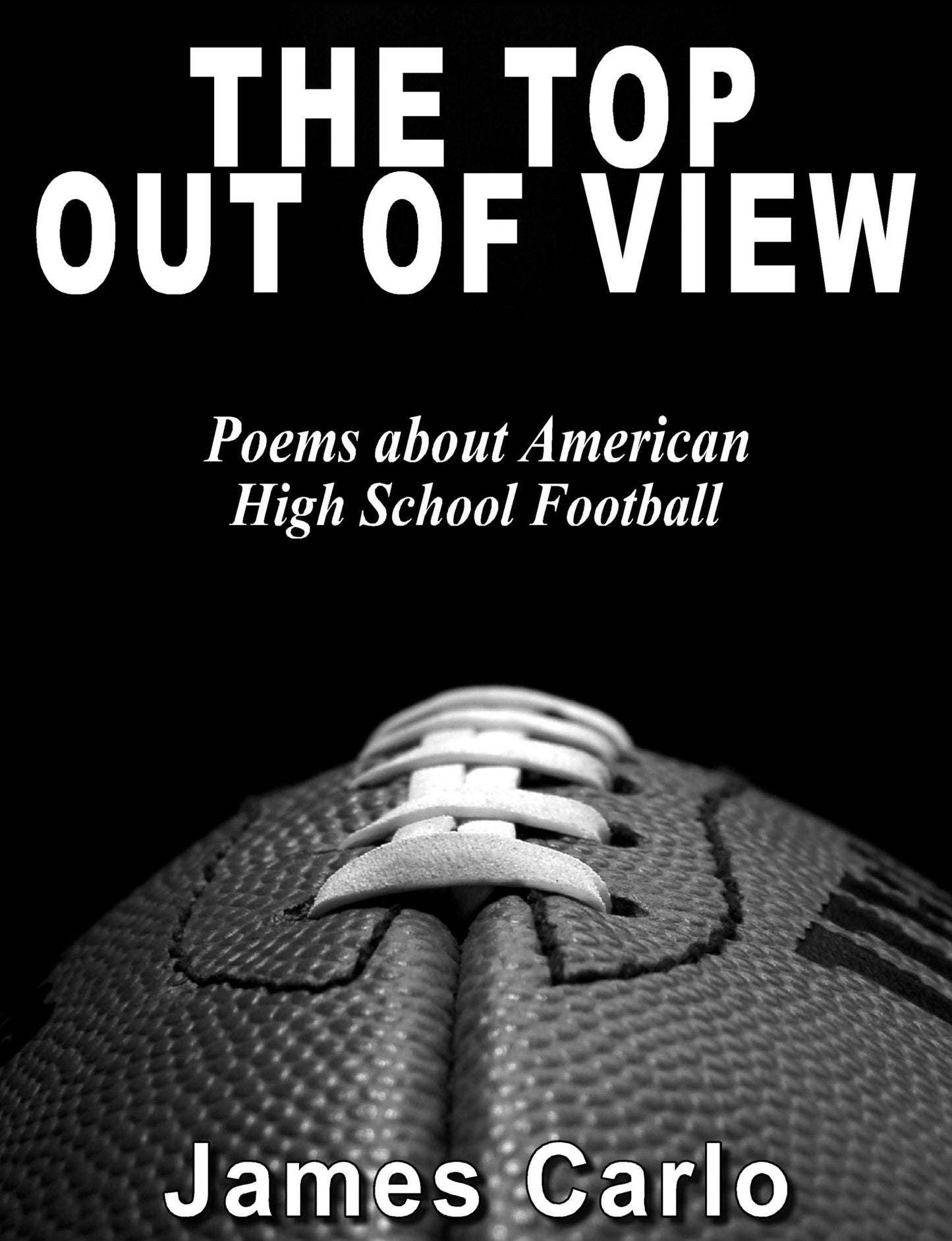 The Top Out of View