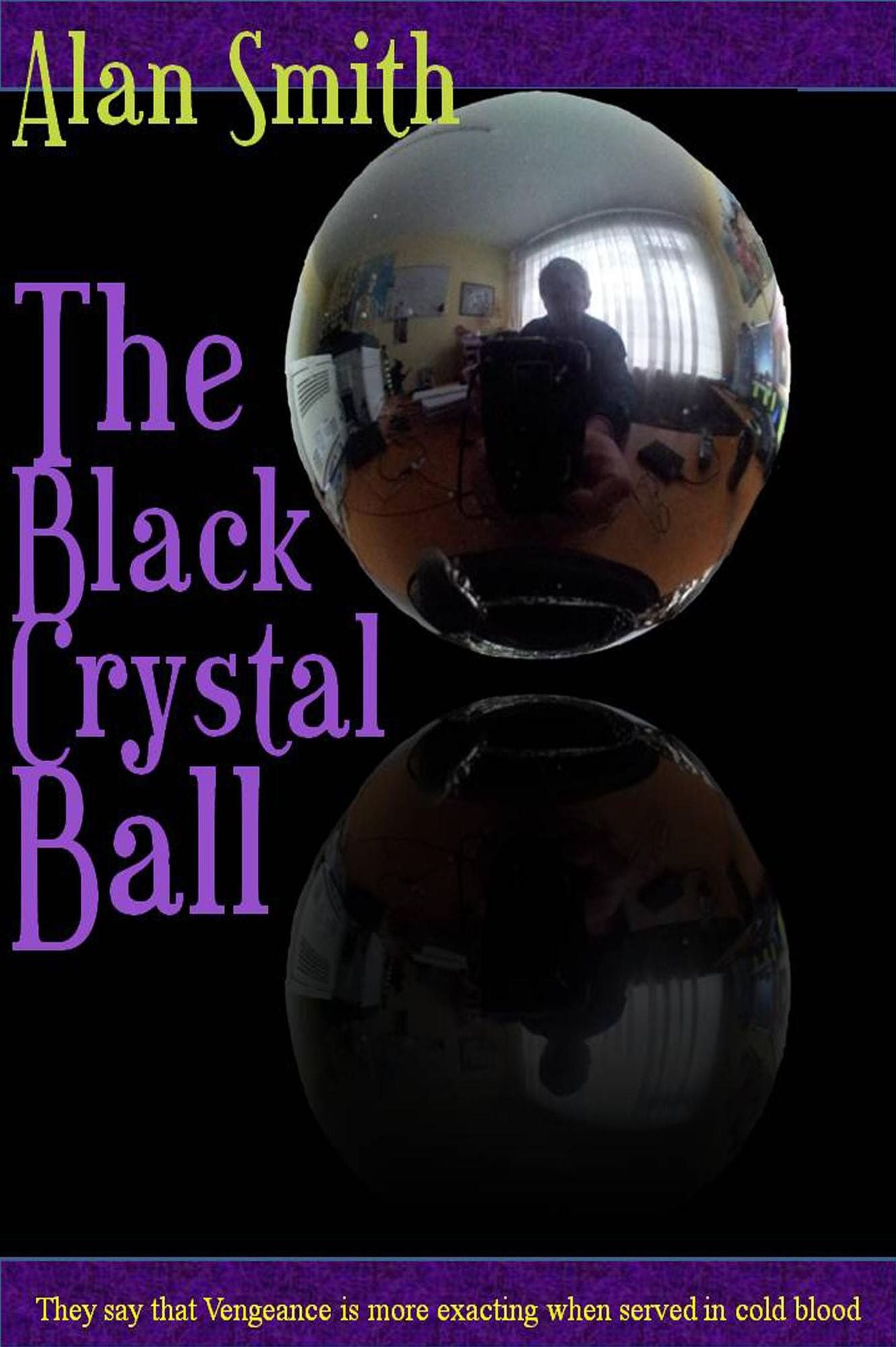 The Black Crystal Ball