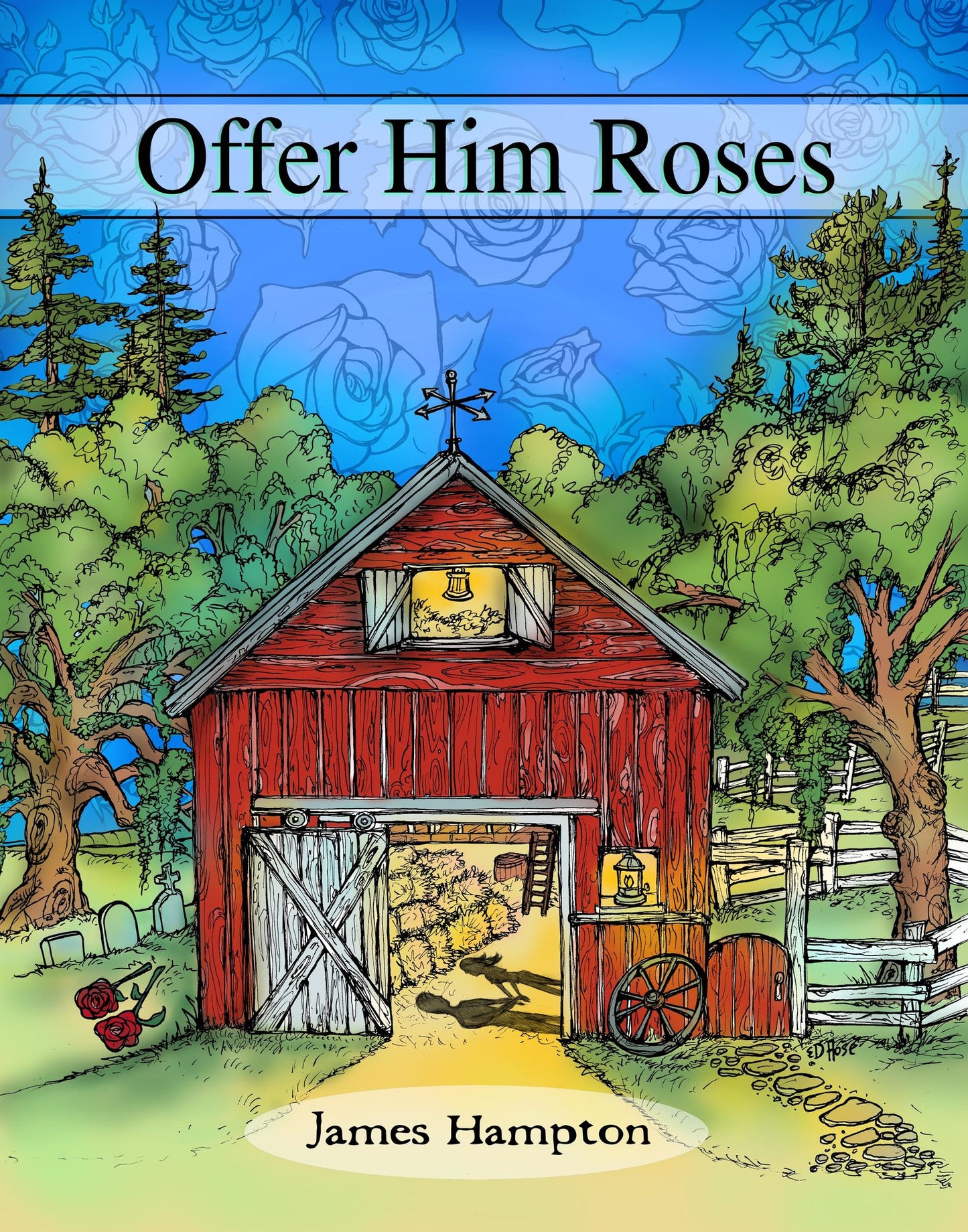 Offer Him Roses