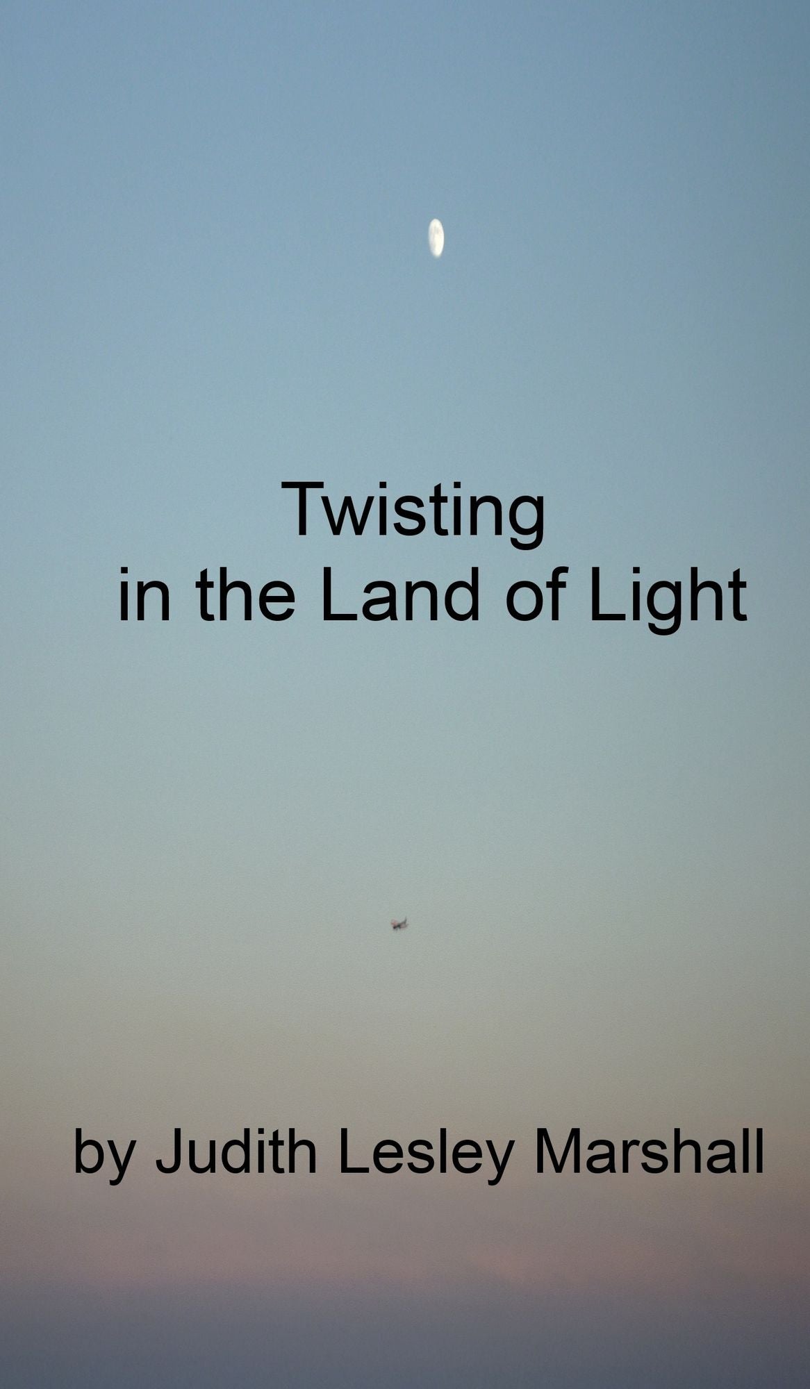 Twisting in the Land of Light