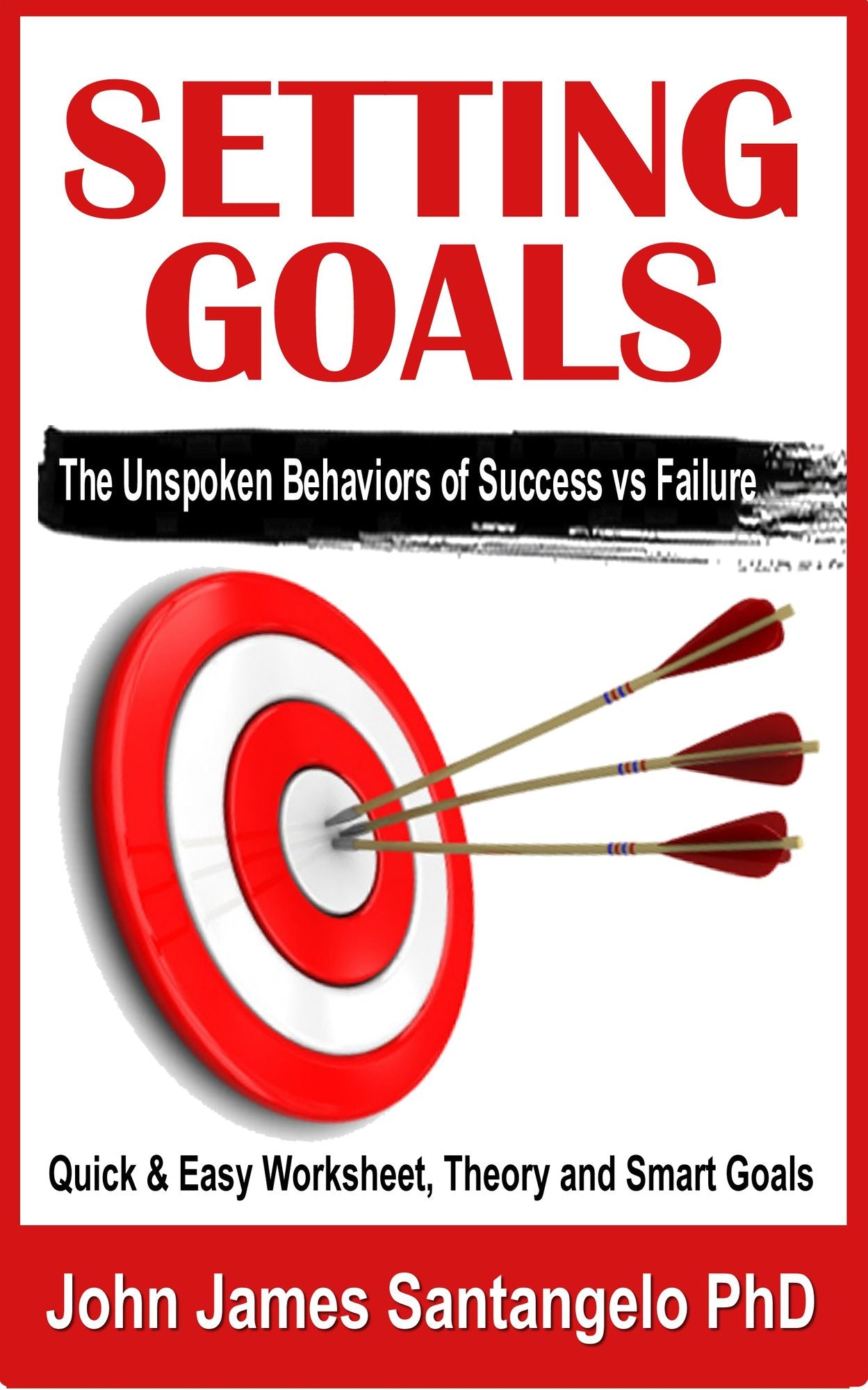 Setting Goals: Quick & Easy Worksheet, Theory and SMART Goals!