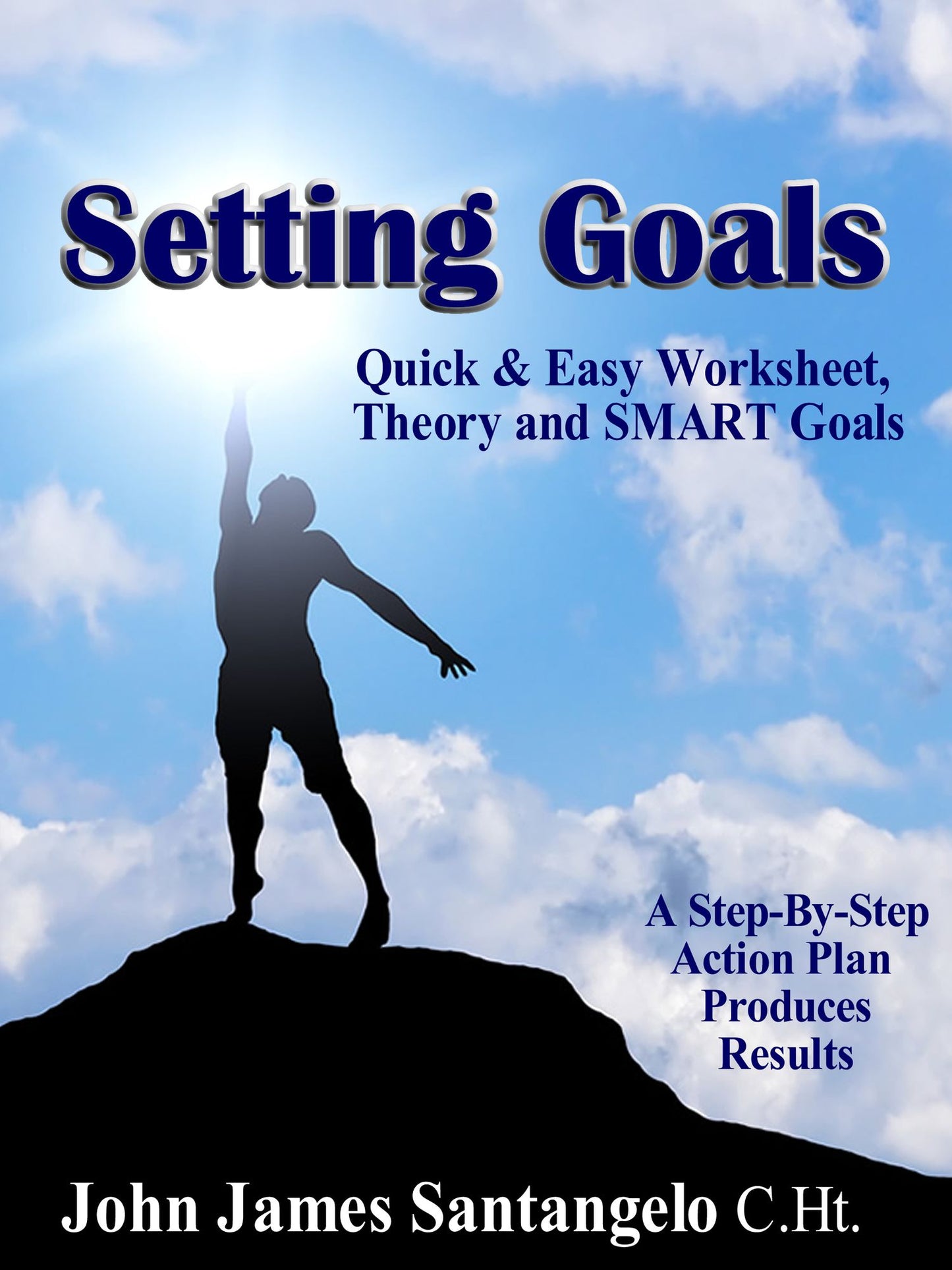 Setting Goals: Quick & Easy Worksheet, Theory and SMART Goals!