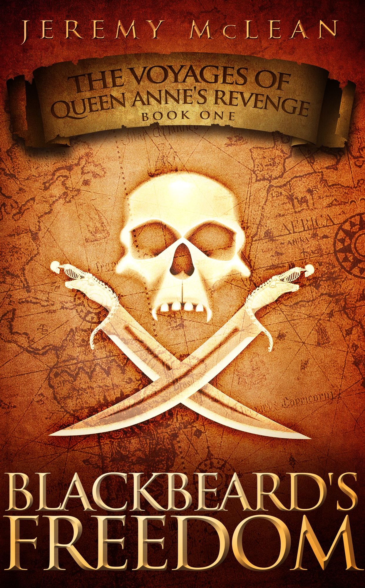 Blackbeard's Freedom (Voyages of Queen Anne's Revenge Book 1)