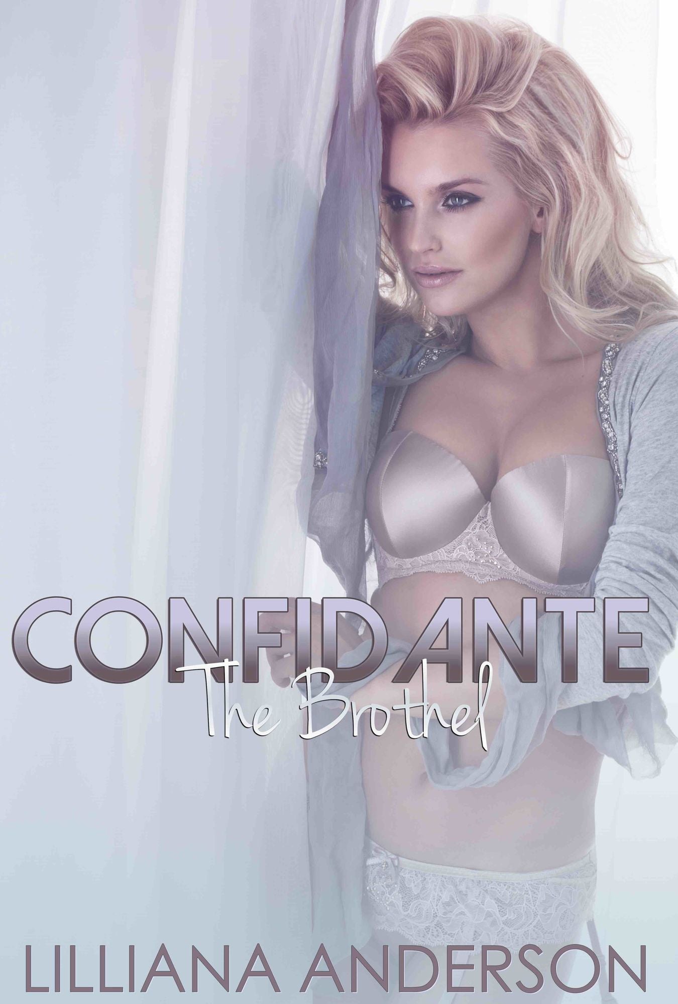 Confidante: The Brothel