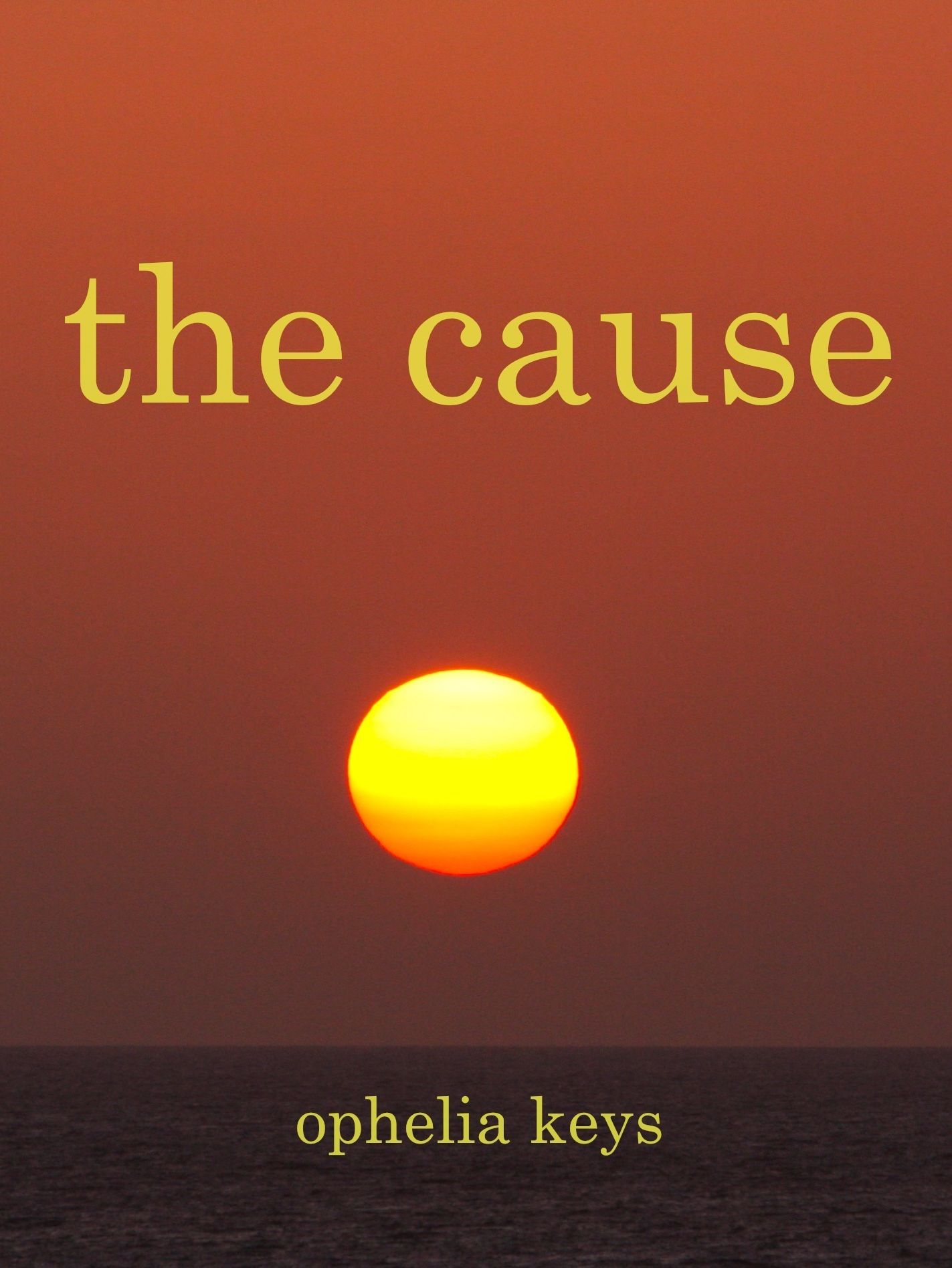 The Cause