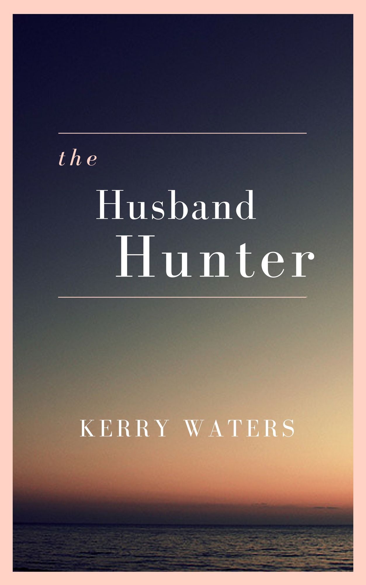 The Husband Hunter