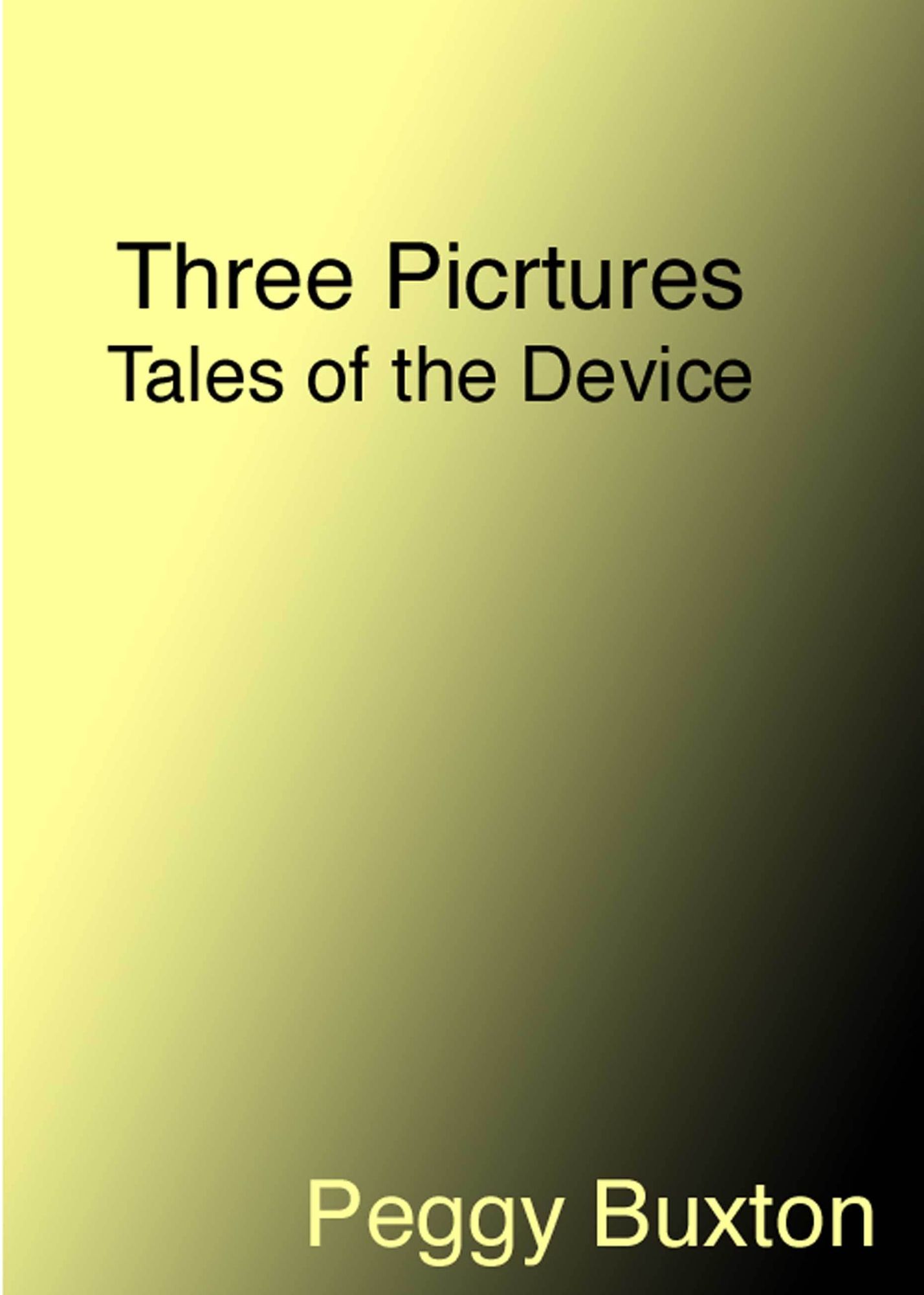 Three Pictures, Tales of the Device