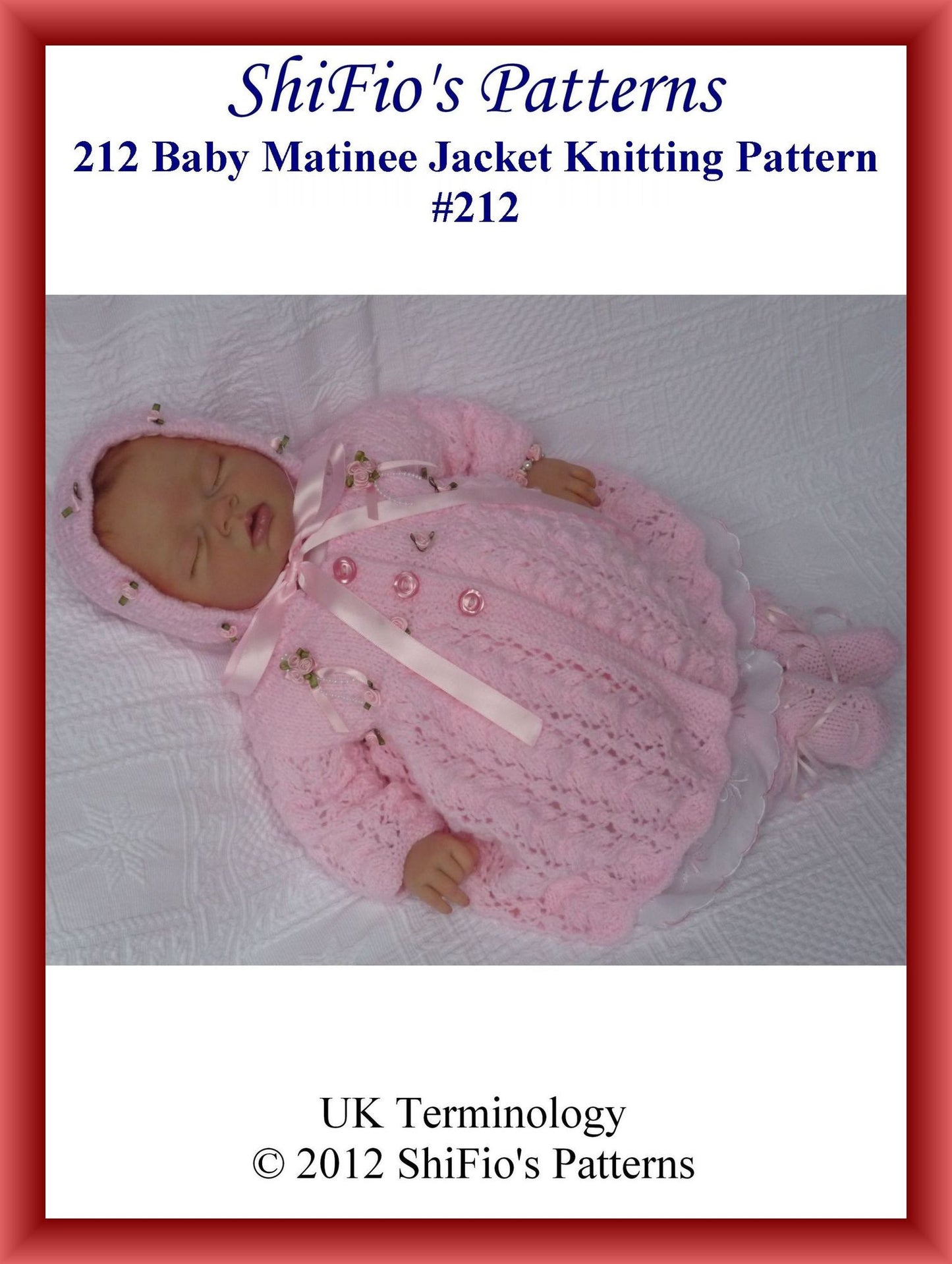 212- Diane Baby Matinee Jacket Knitting Patterns #212