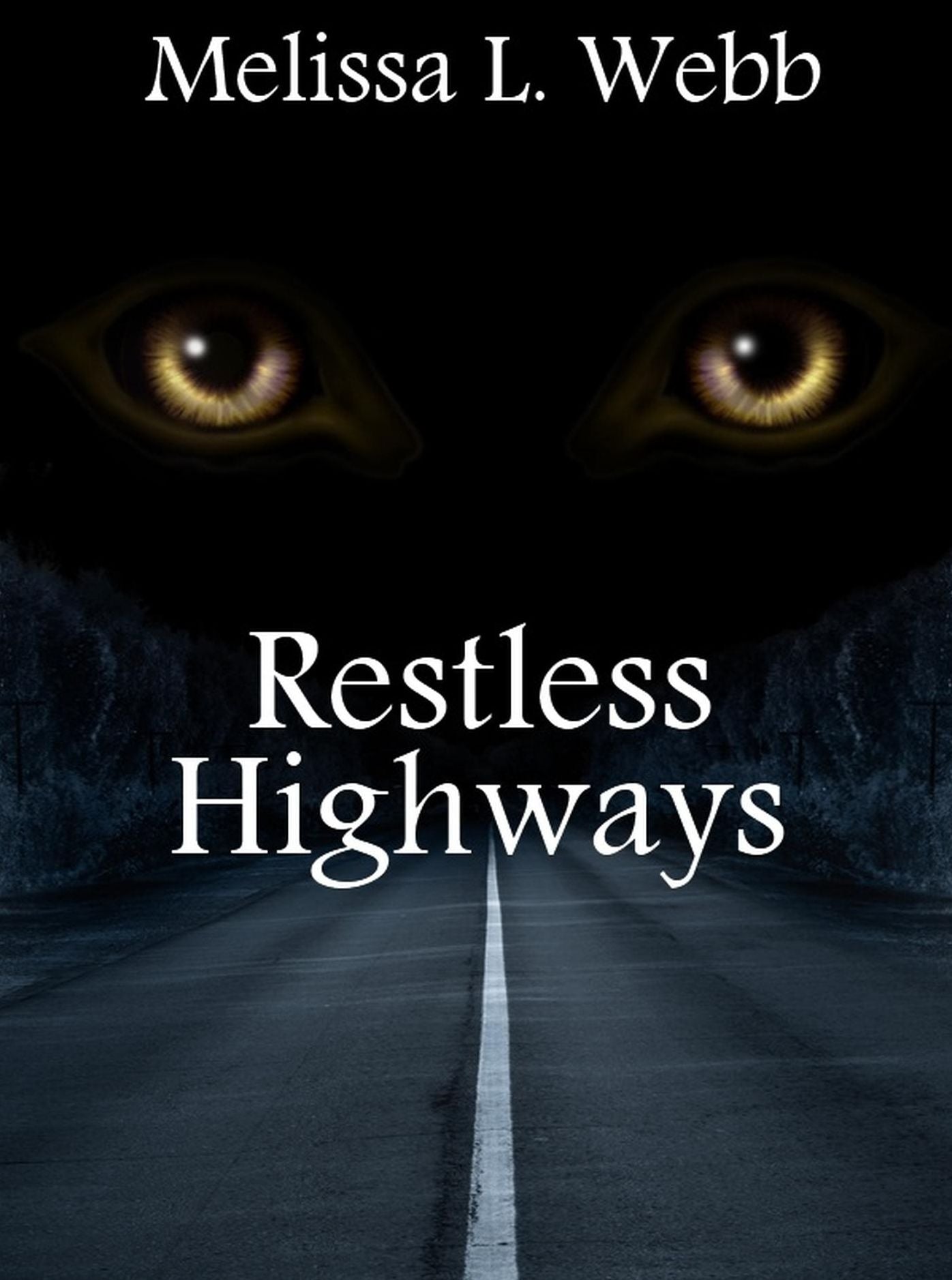 Restless Highways
