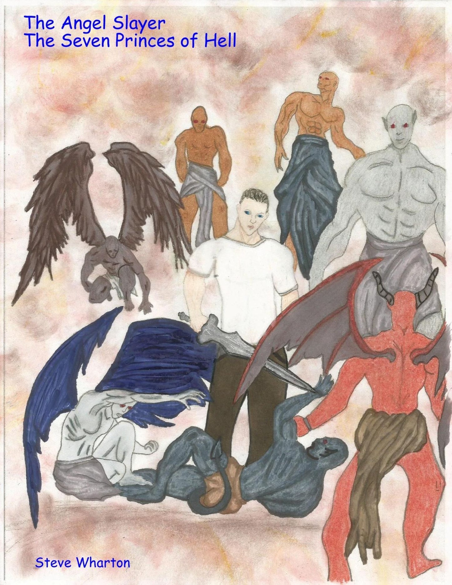 The Angel Slayer The Seven Princes of Hell