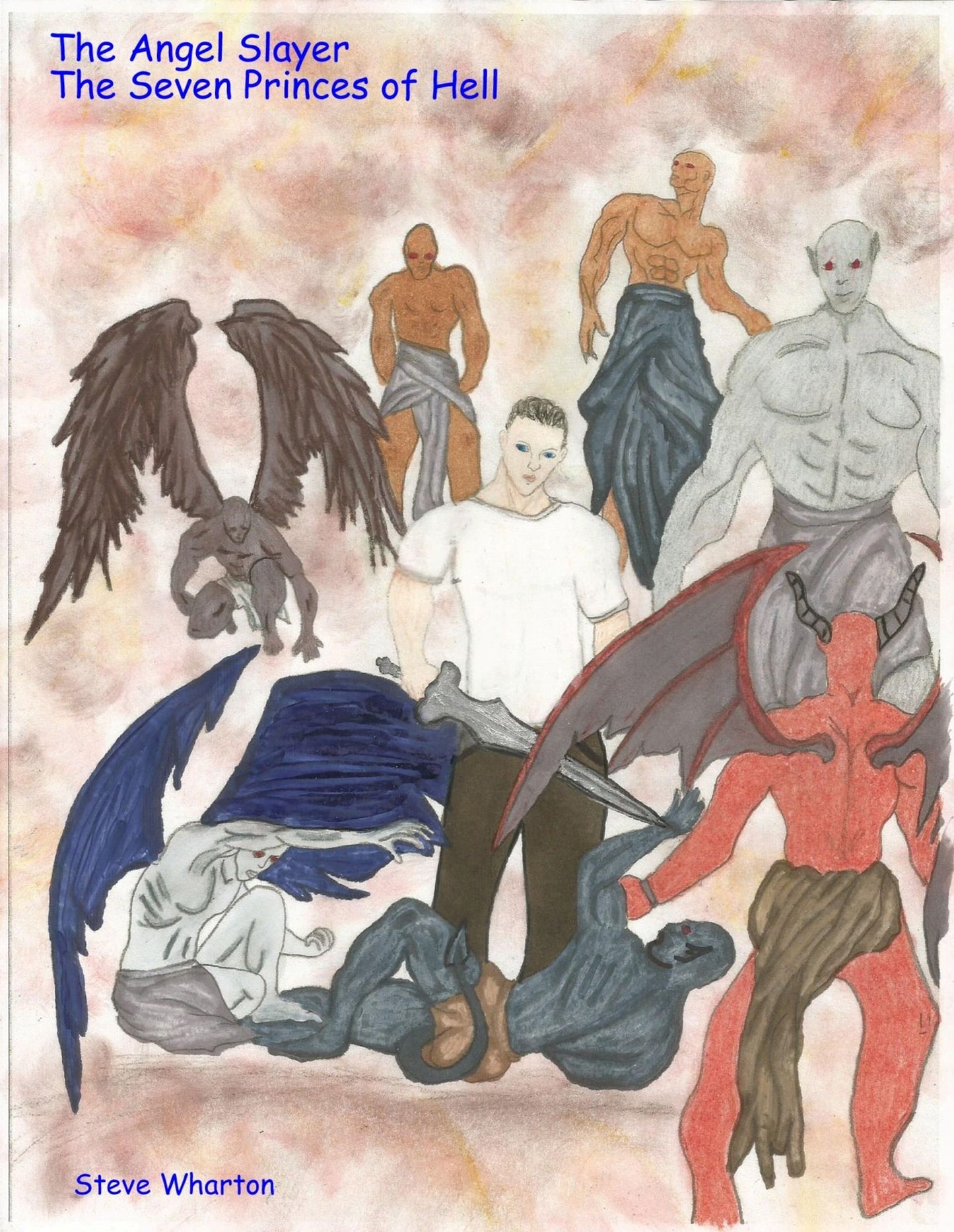 The Angel Slayer The Seven Princes of Hell