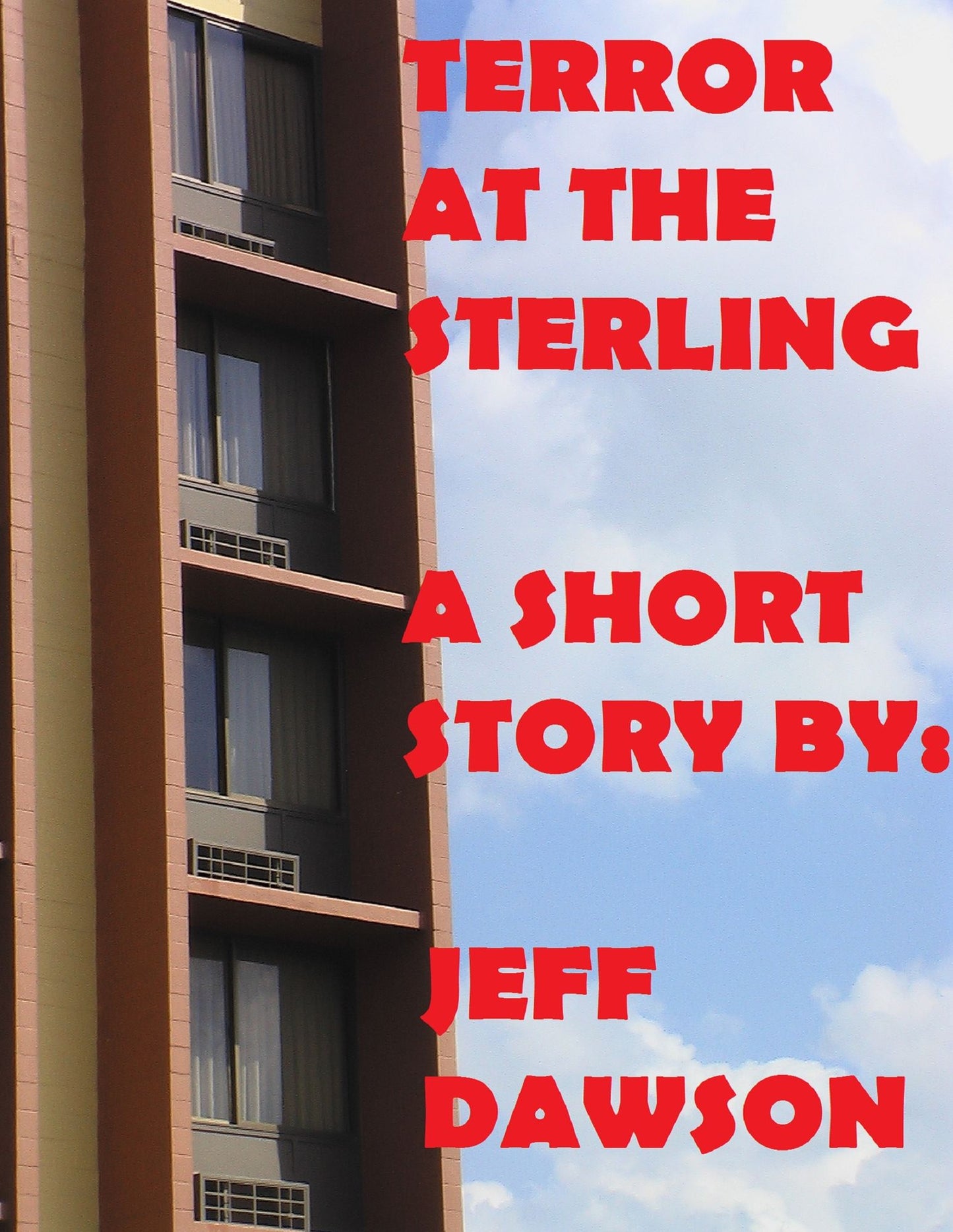 Terror at The Sterling