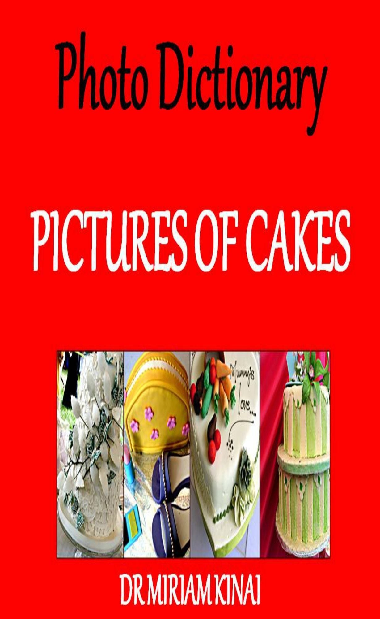Photo Dictionary: Pictures of Cakes