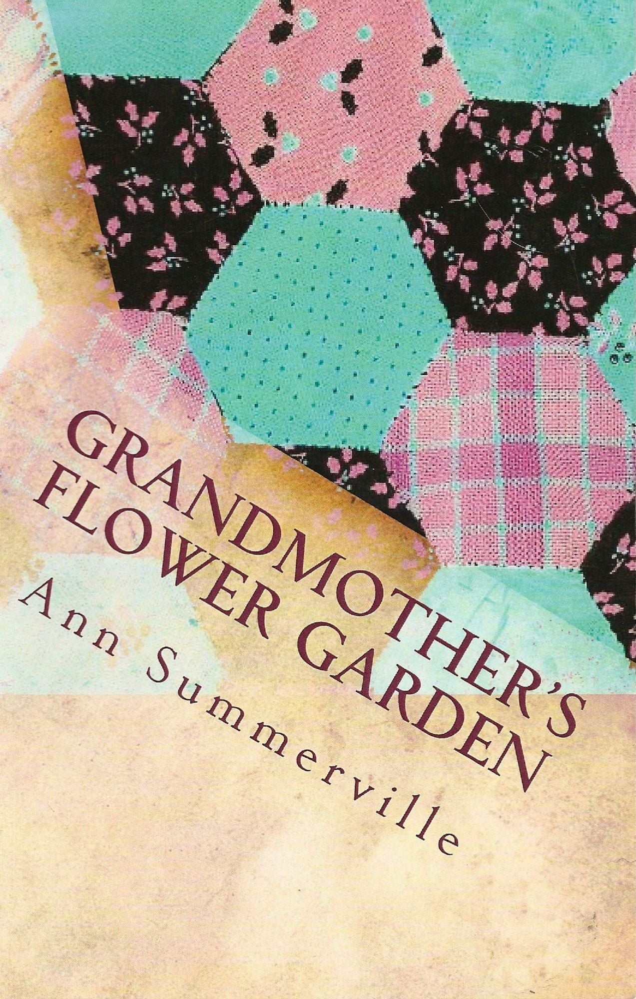 Grandmother's Flower Garden