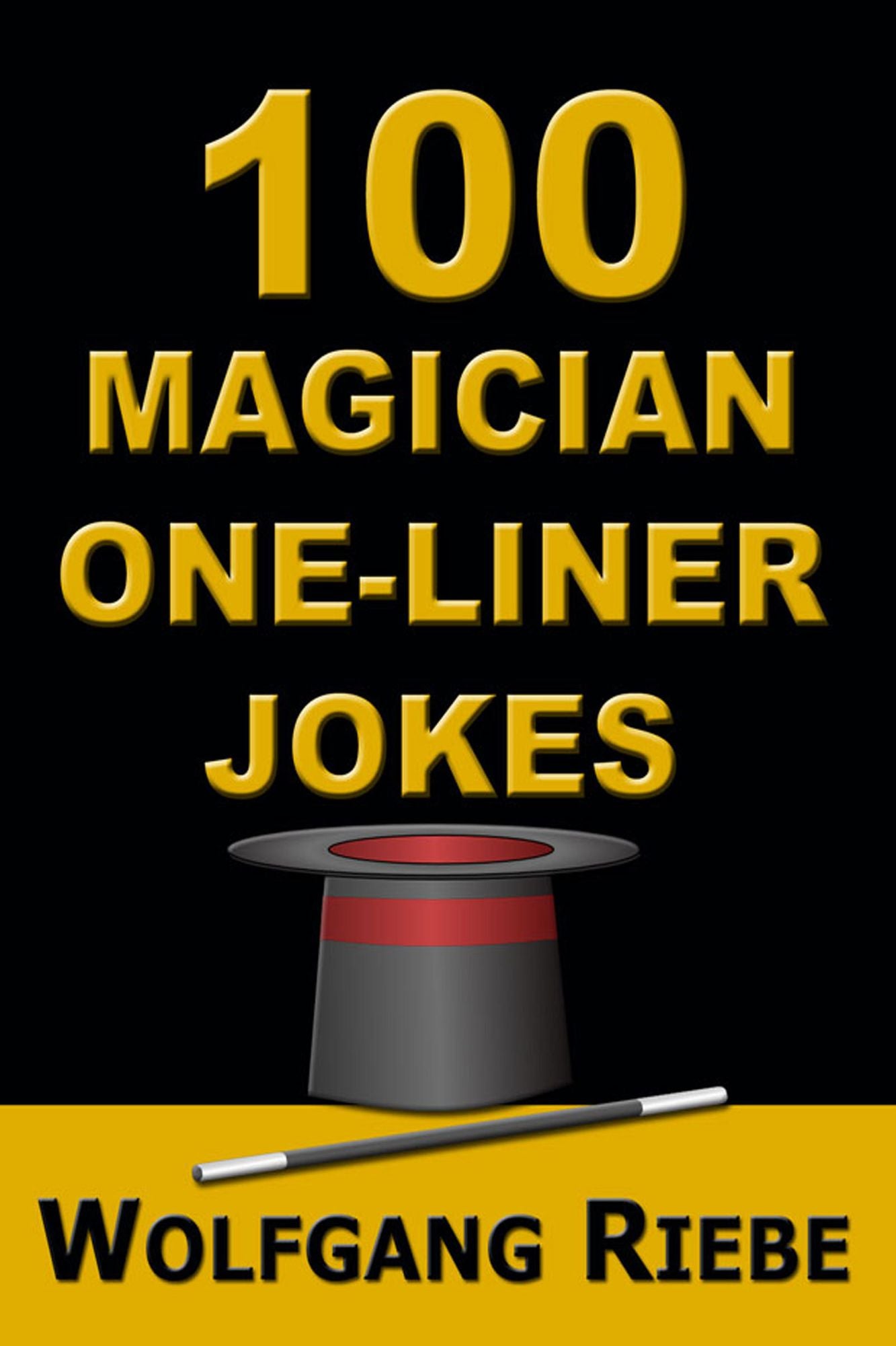 100 Magician One-Liner Jokes
