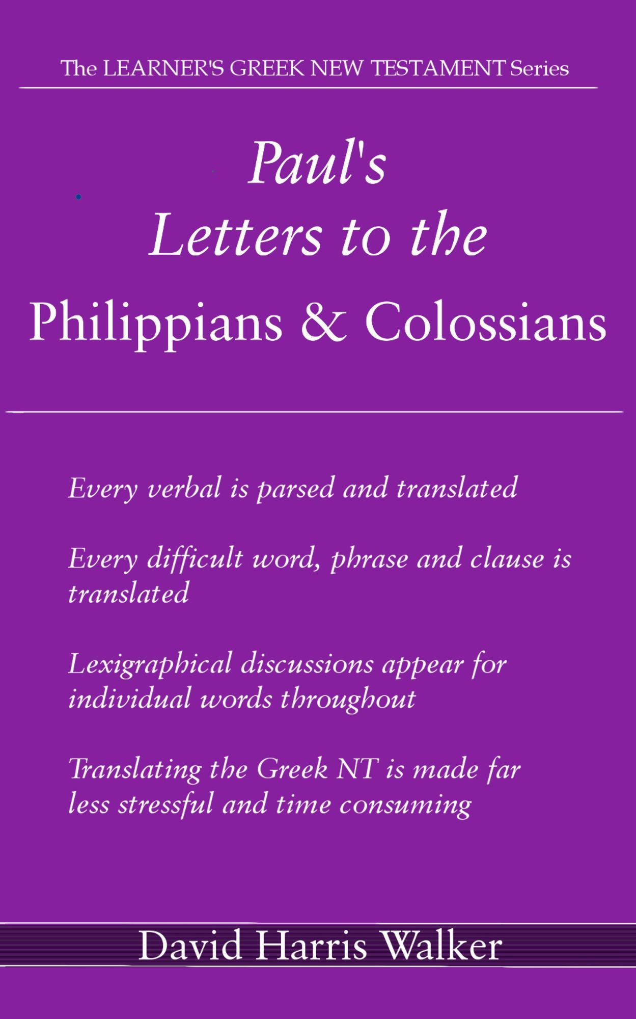 Paul's Letters to the Philippians & Colossians