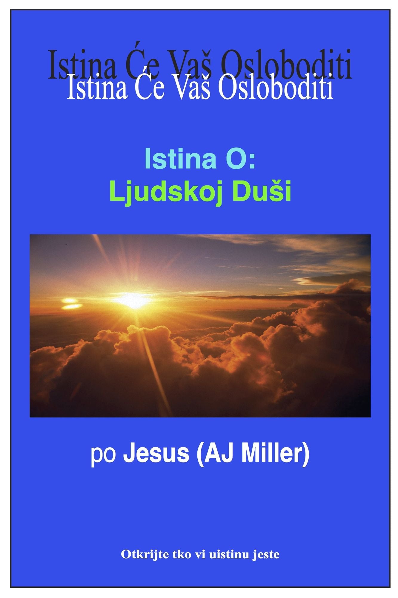 Istina o: ljudskoj dusi