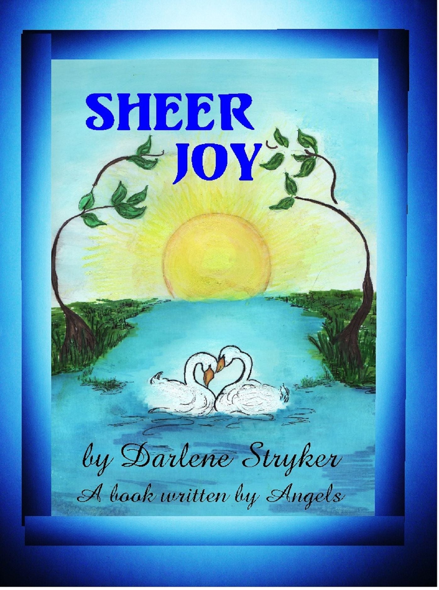 Sheer Joy