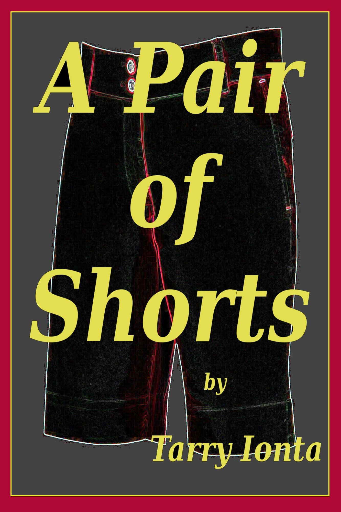 A Pair of Shorts