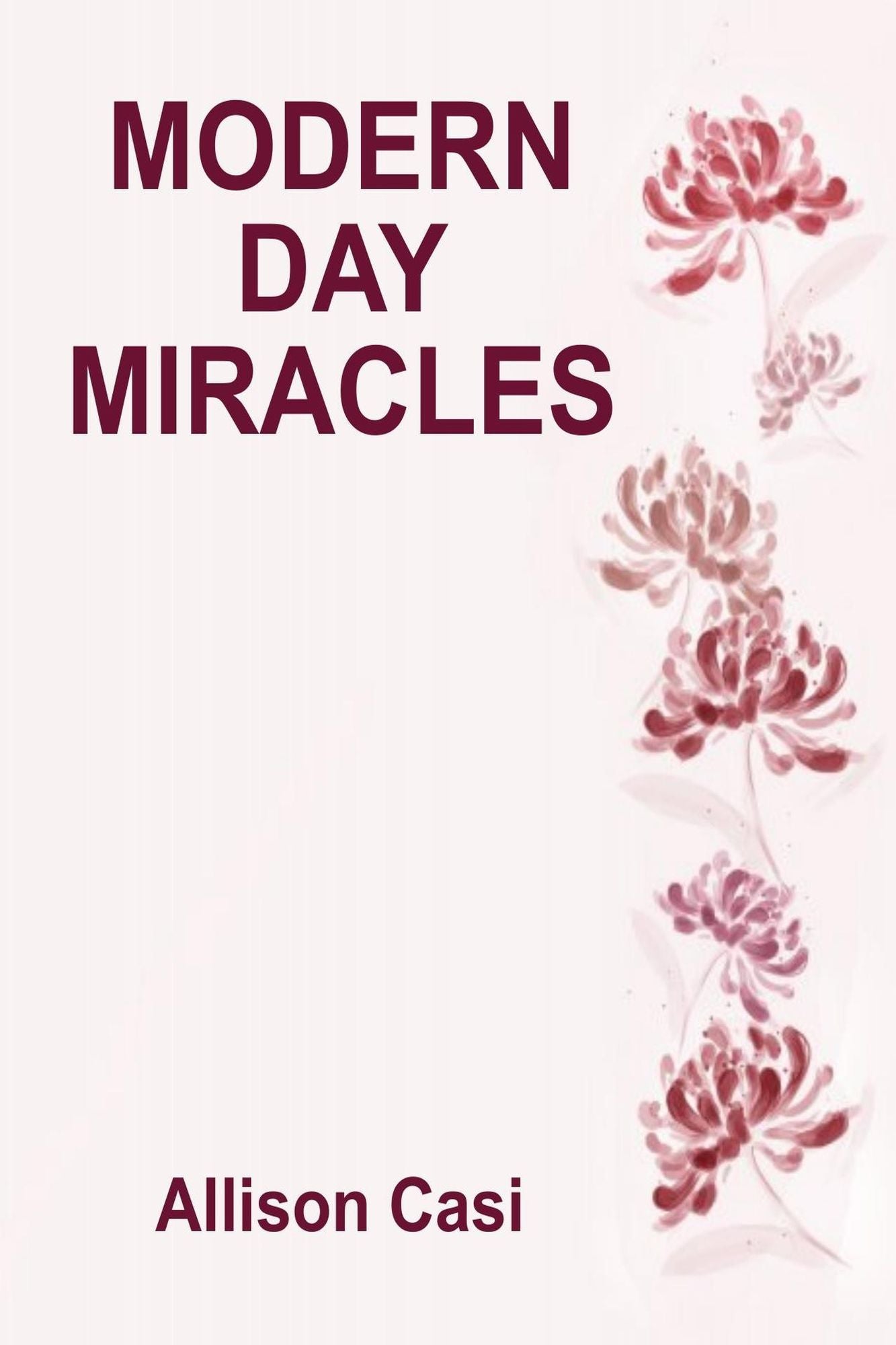Modern Day Miracles