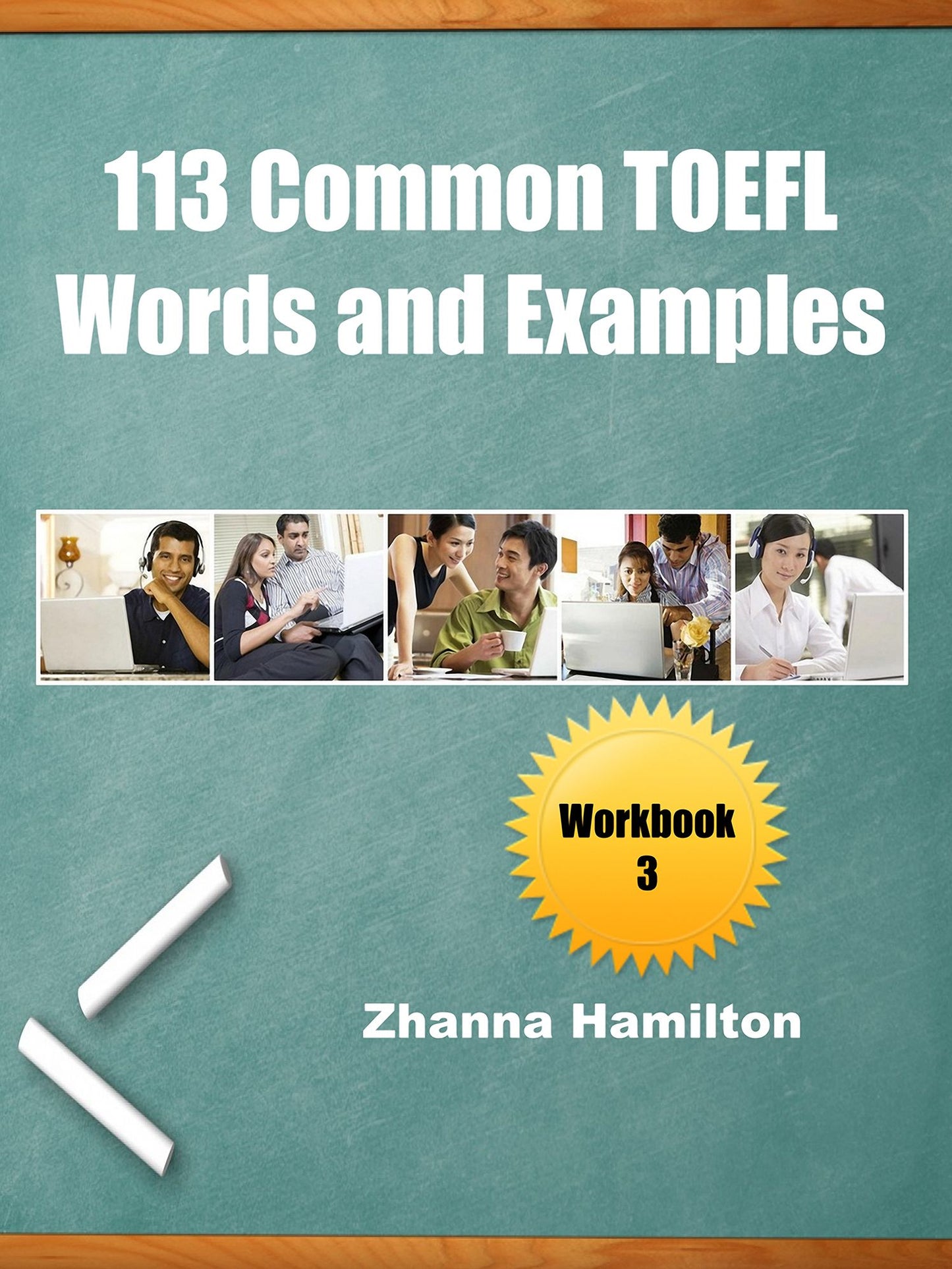 113 Common TOEFL Words and Examples: Workbook 3