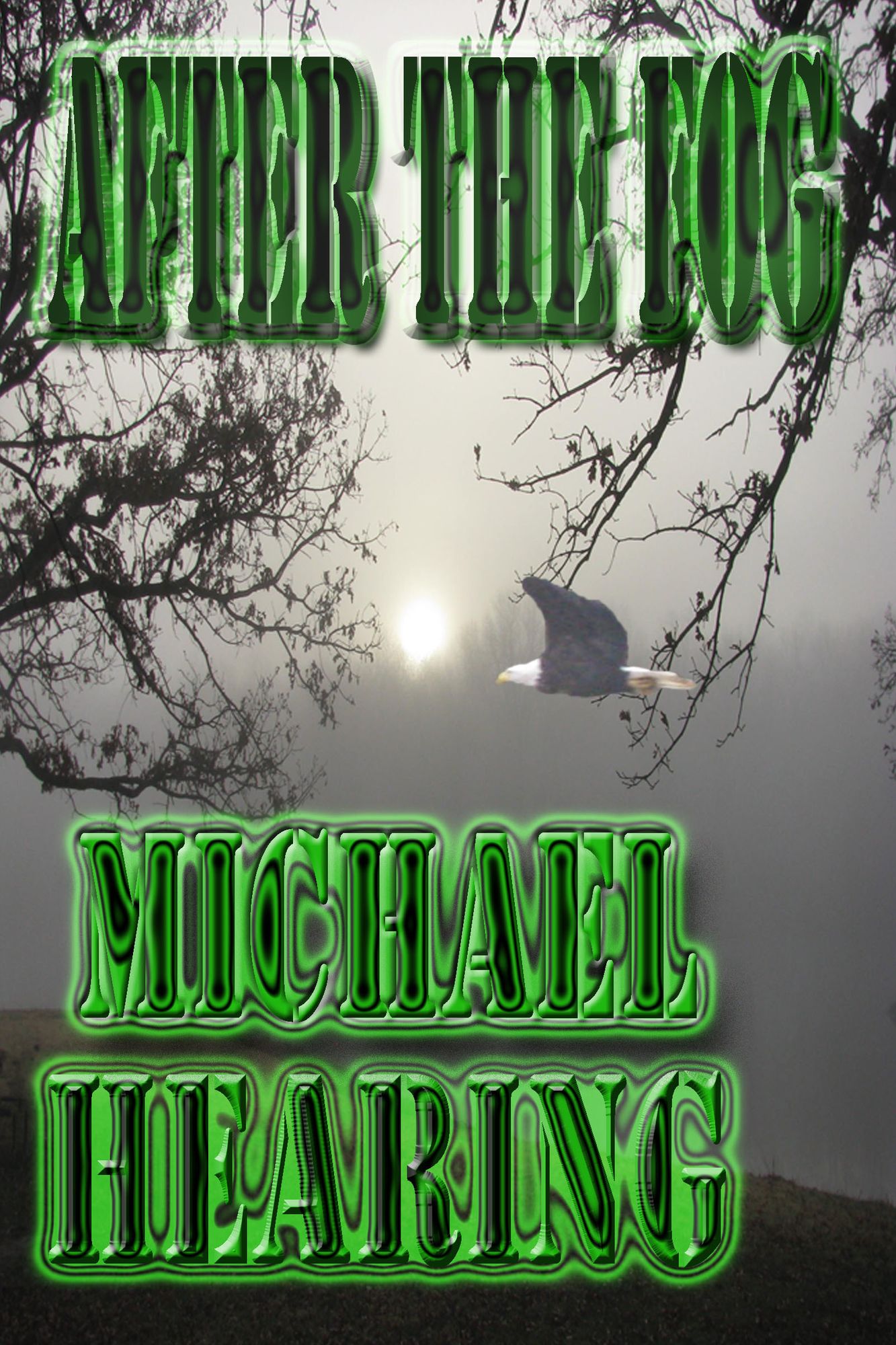 After The Fog: Four Tales of Horror and Supernatural Suspense