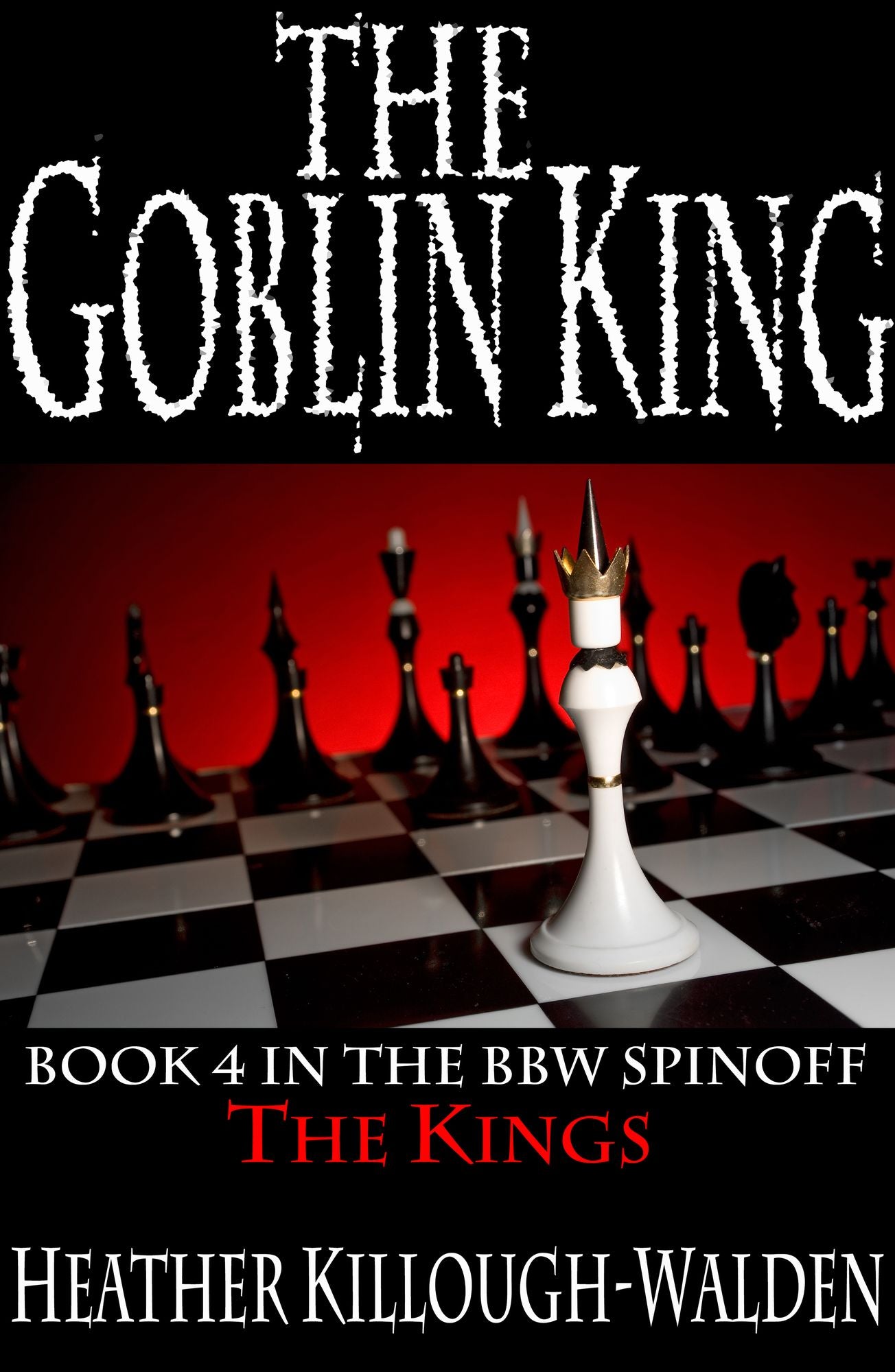 The Goblin King (Kings Series #4)