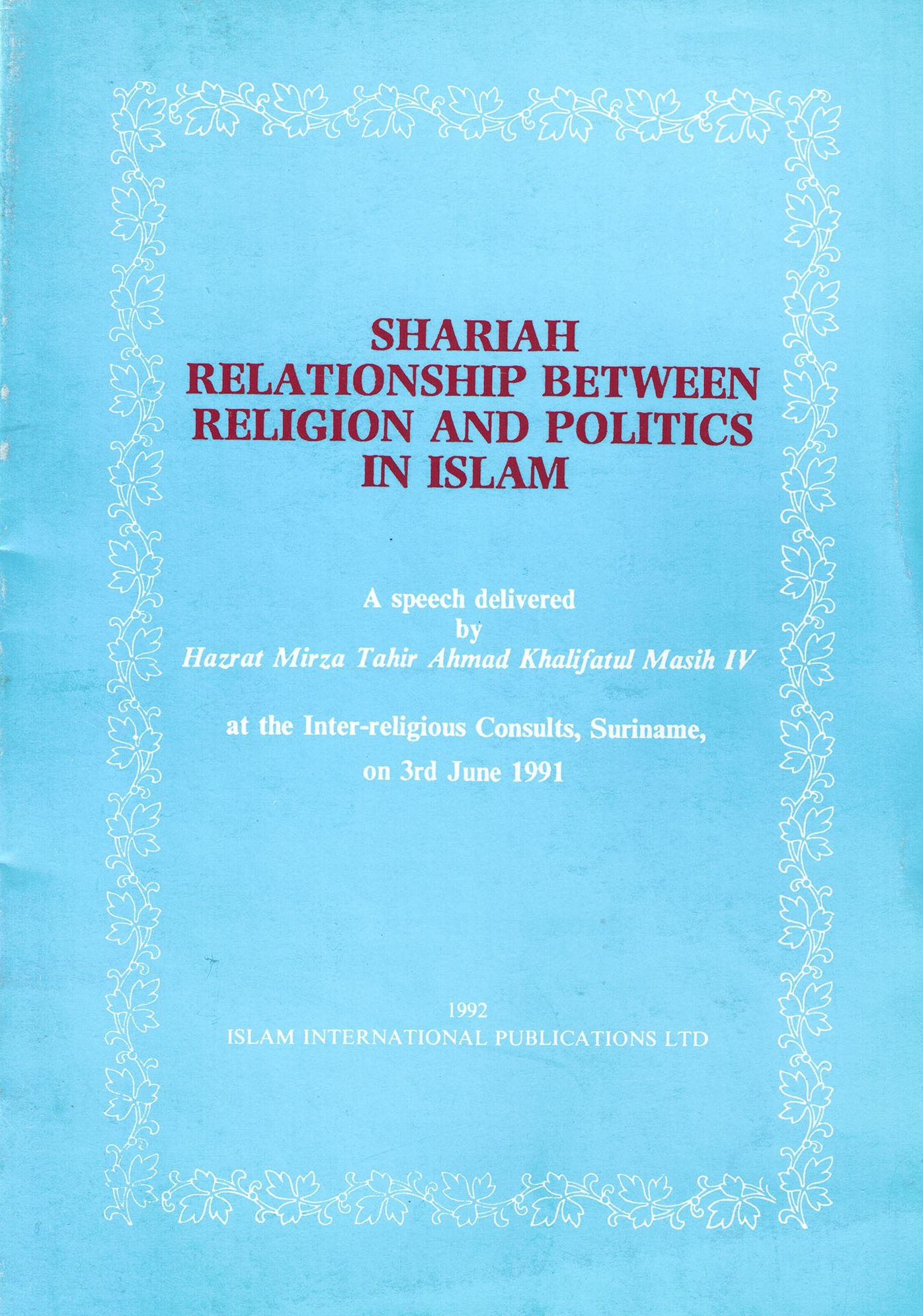 Shariah Relationship between Religion and Politics in Islam