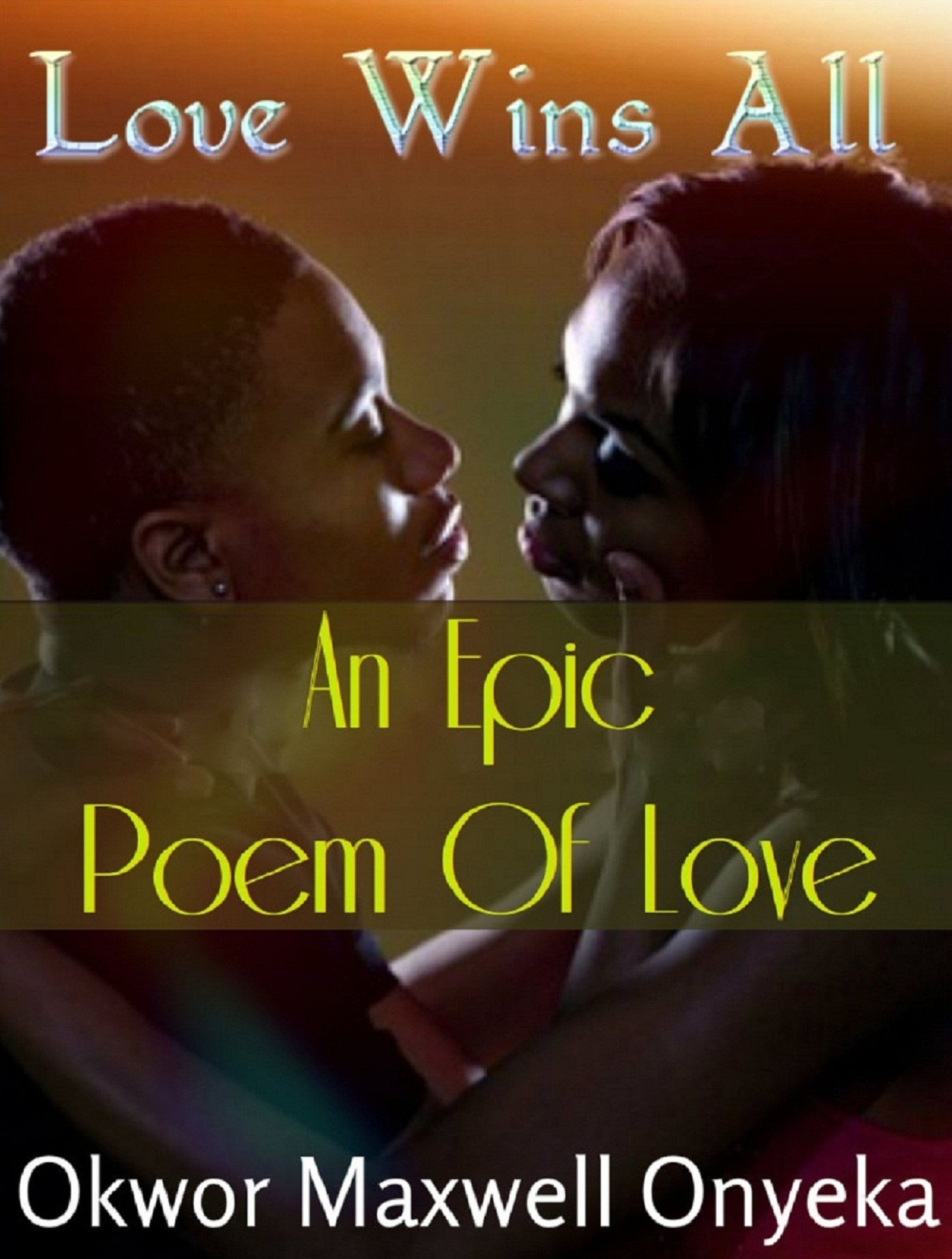 Love Wins All